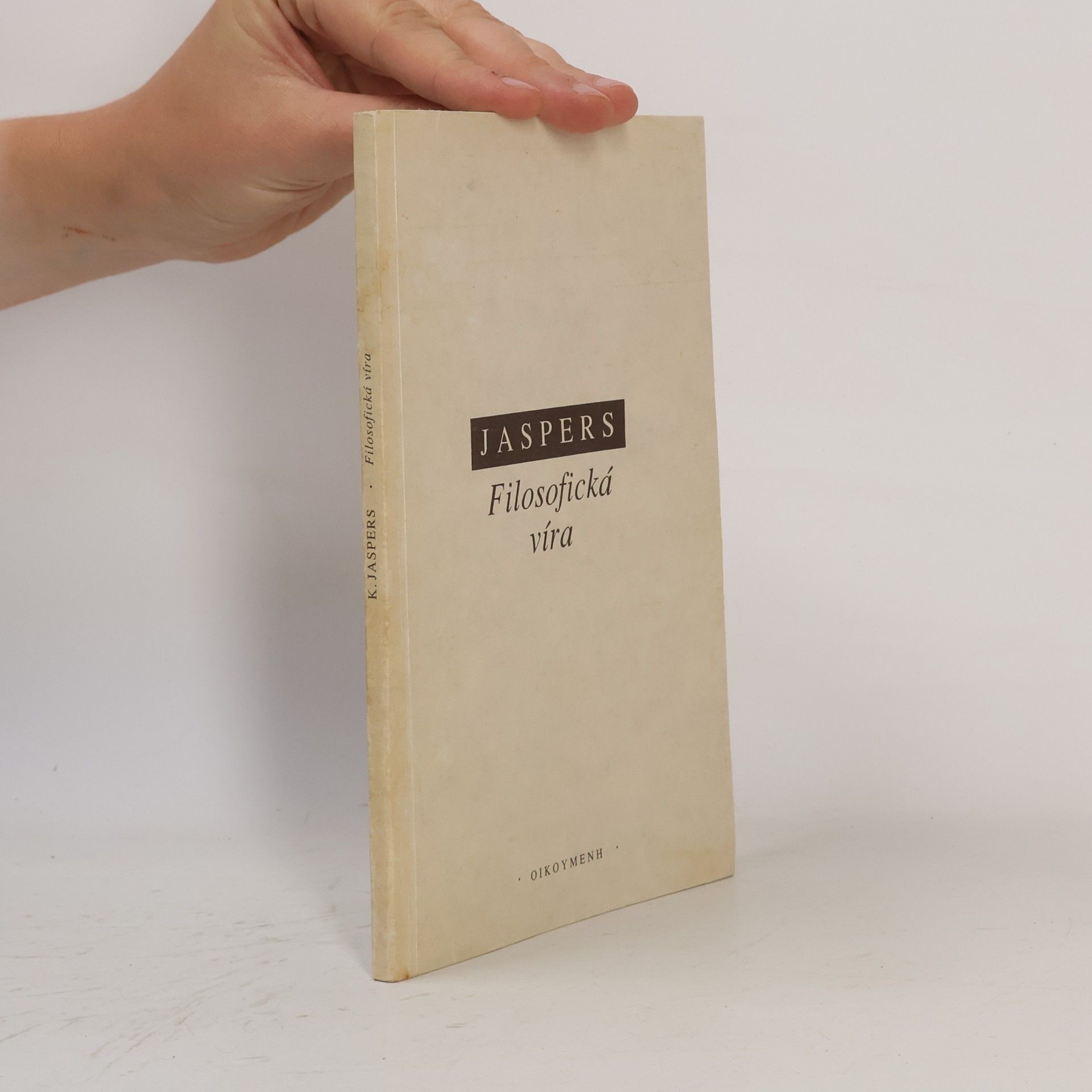 Karl Jaspers Filosofická víra