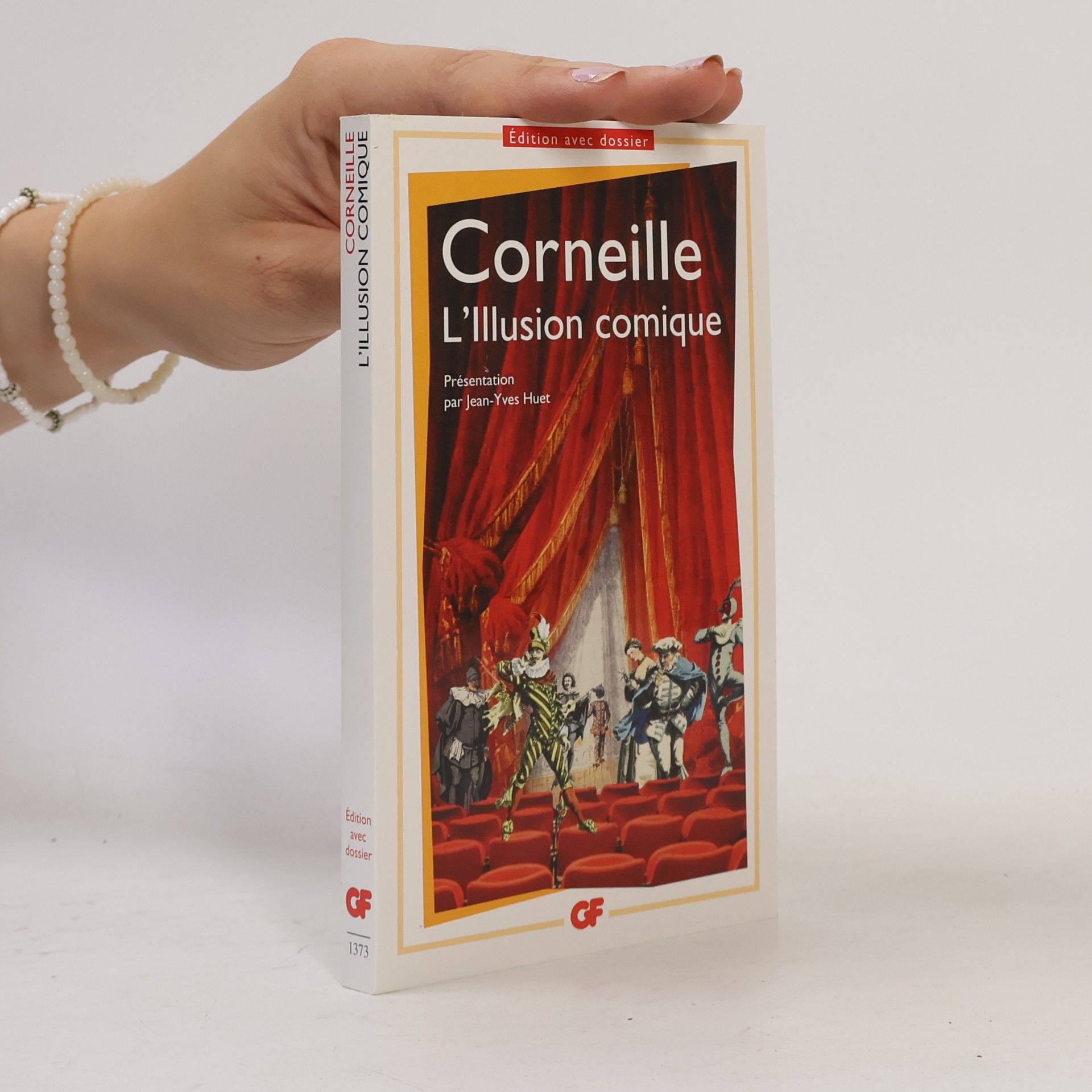 Jean-Yves Huet Corneille: L'illusion comique