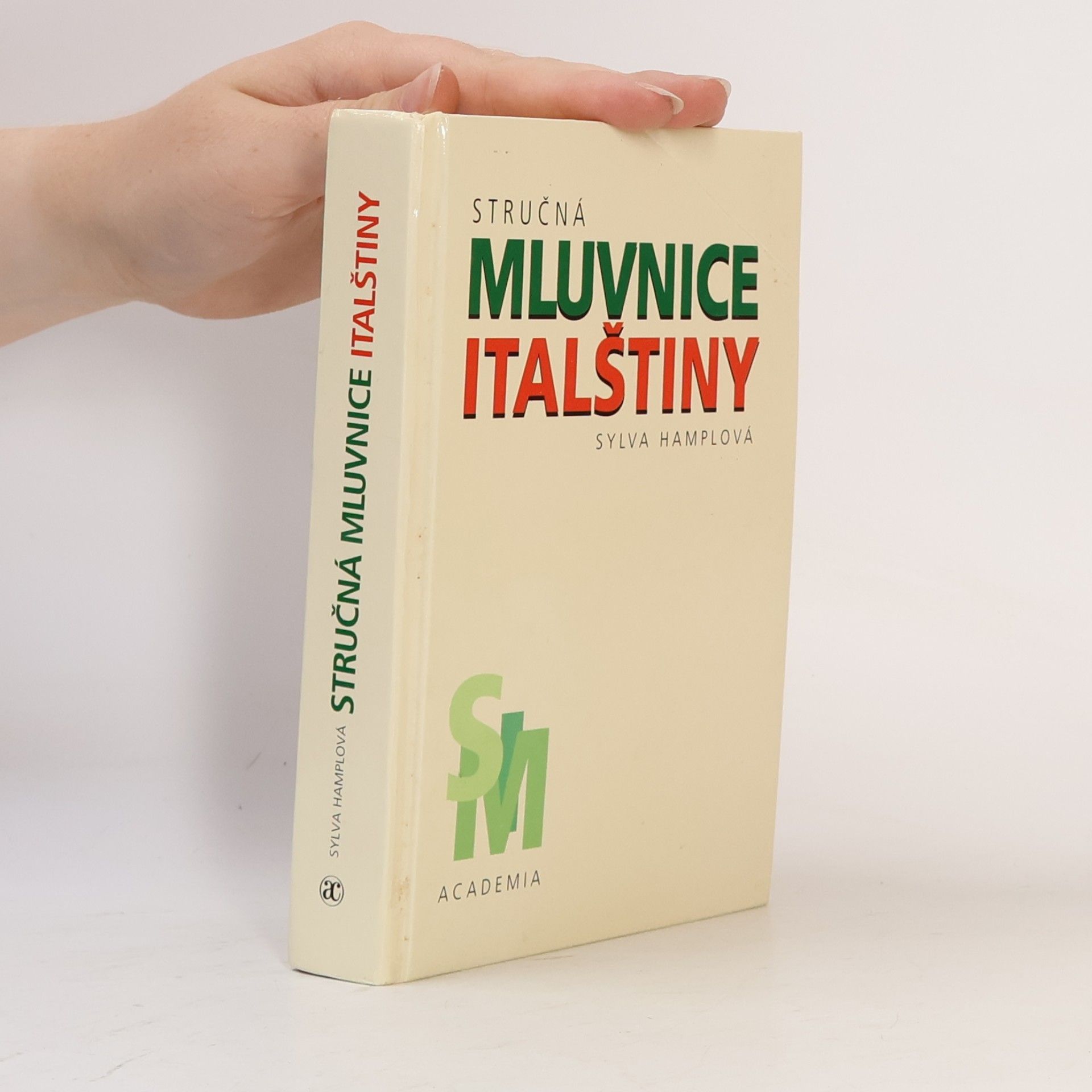 Sylva Hamplová Stručná mluvnice italštiny