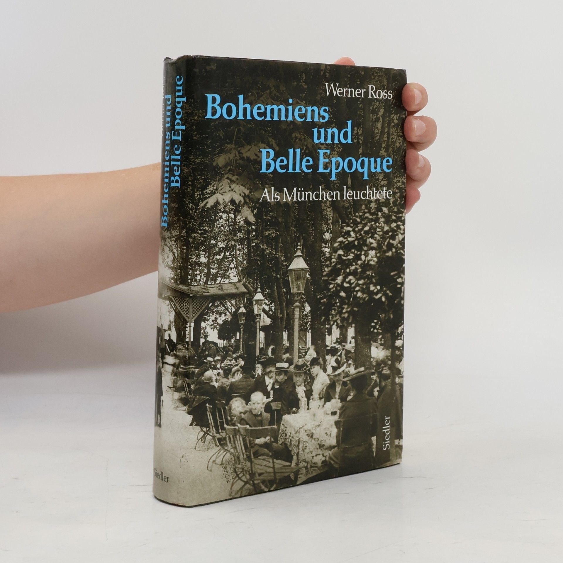 Werner Ross Bohemiens und Belle Epoque