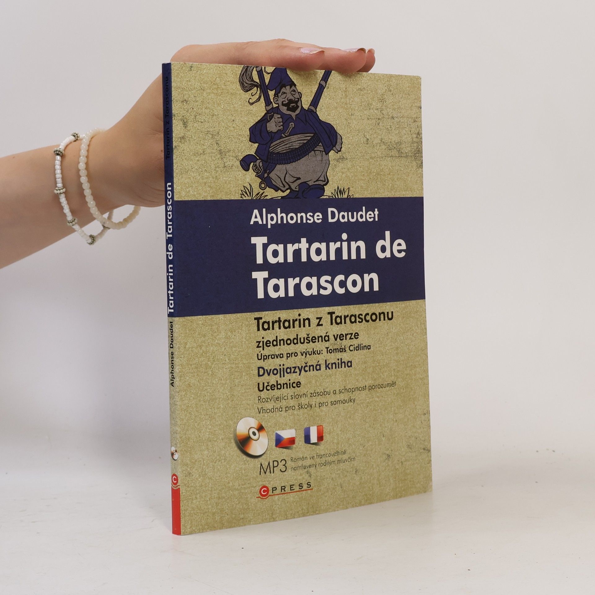 Tomáš Cidlina Tartarin de Tarascon. Tartarin z Tarasconu