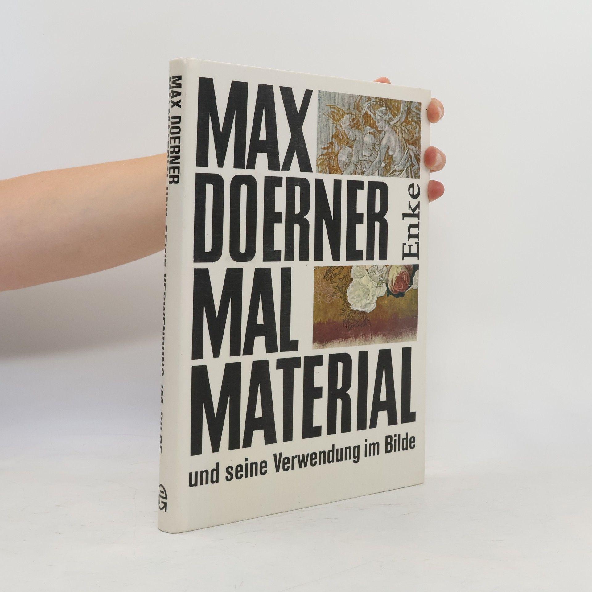 Max Doerner Malmaterial und seine Verwendung im Bilde