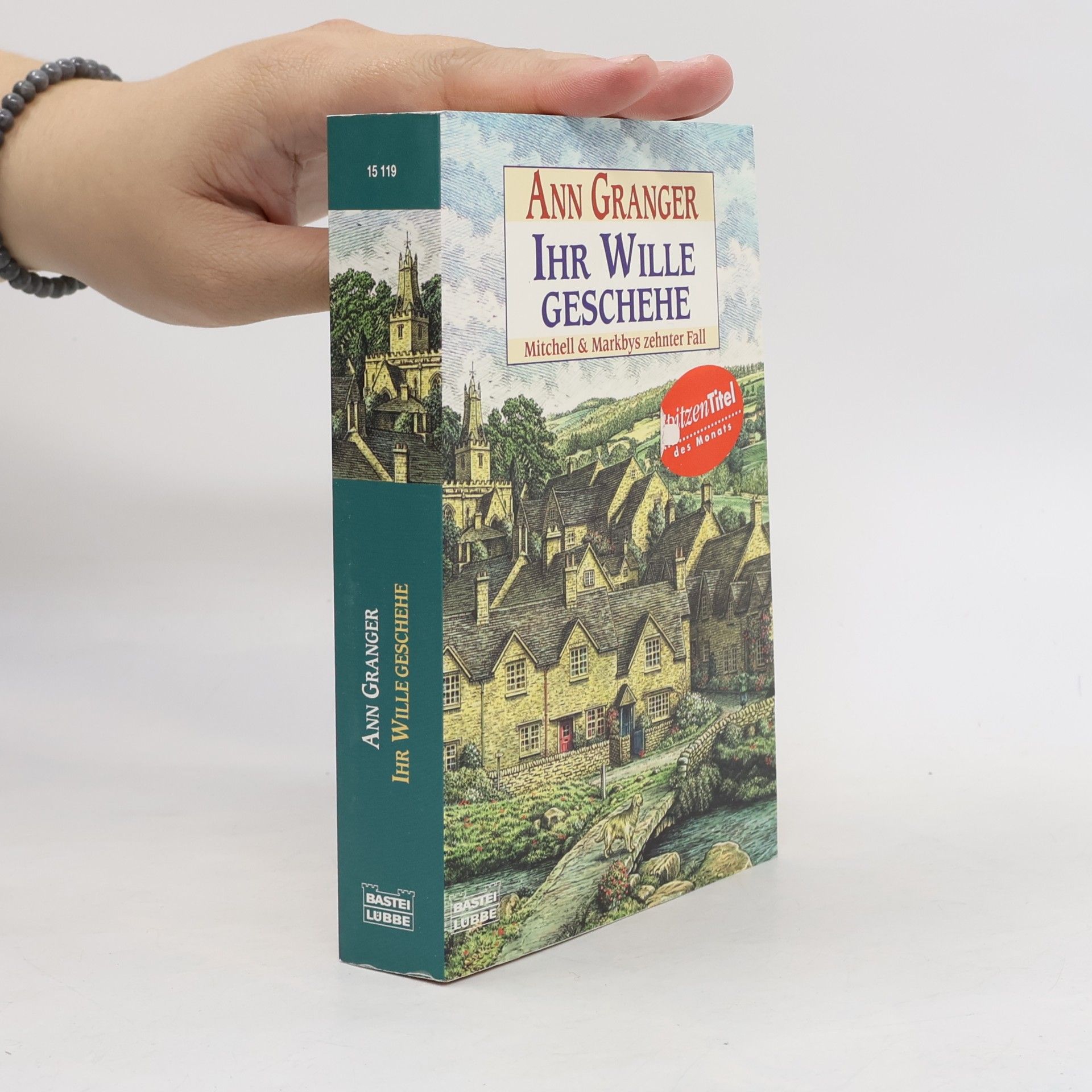 Ann Granger Ihr Wille geschehe