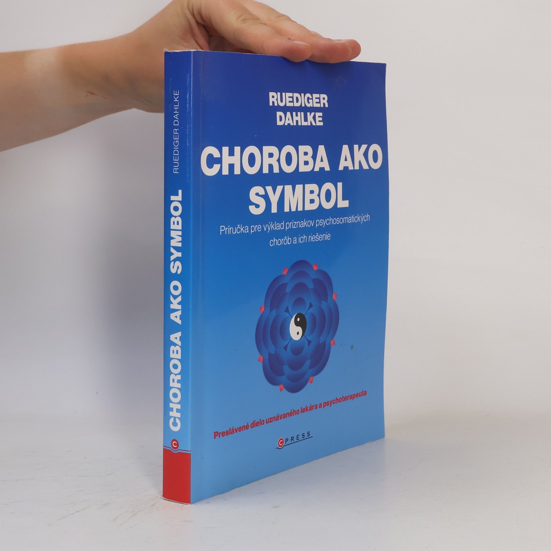 Ruediger Dahlke Choroba ako symbol