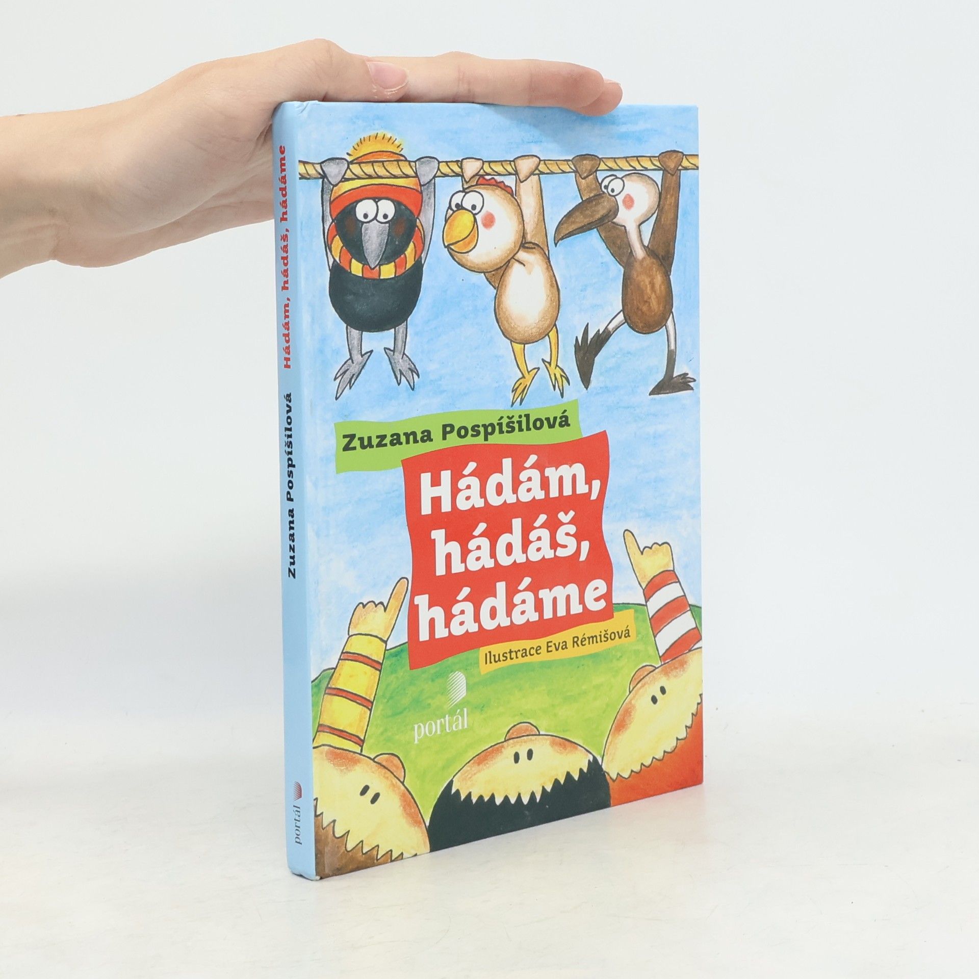 Zuzana Pospíšilová Hádám, hádáš, hádáme