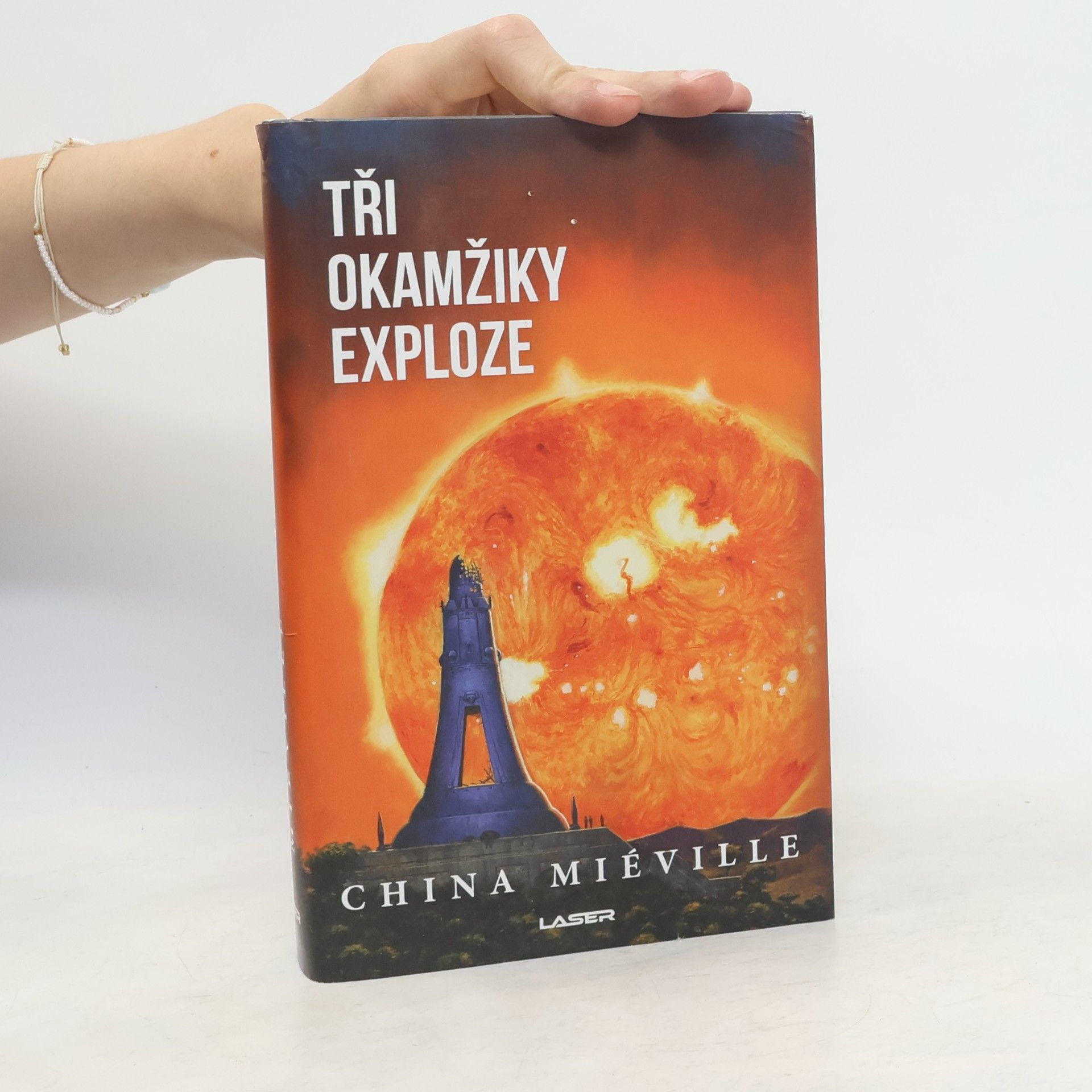 China Miéville Tři okamžiky exploze