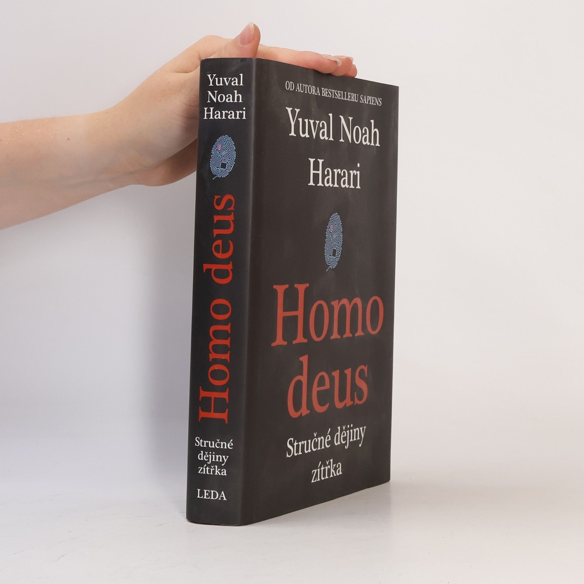 Yuval Noah Harari Homo deus. Stručné dějiny zítřka