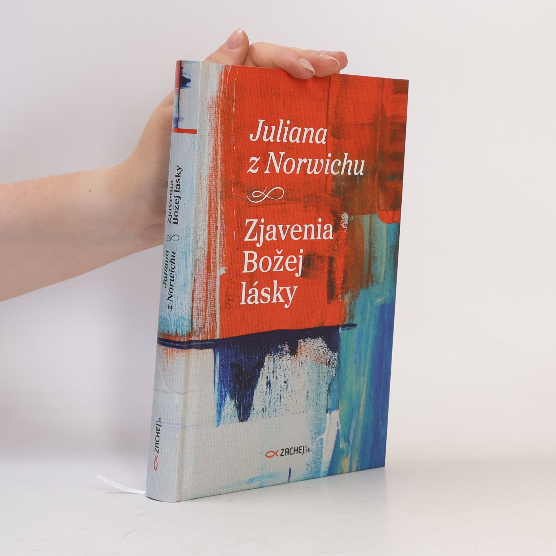 Juliana z Norwiche Zjavenia Božej lásky