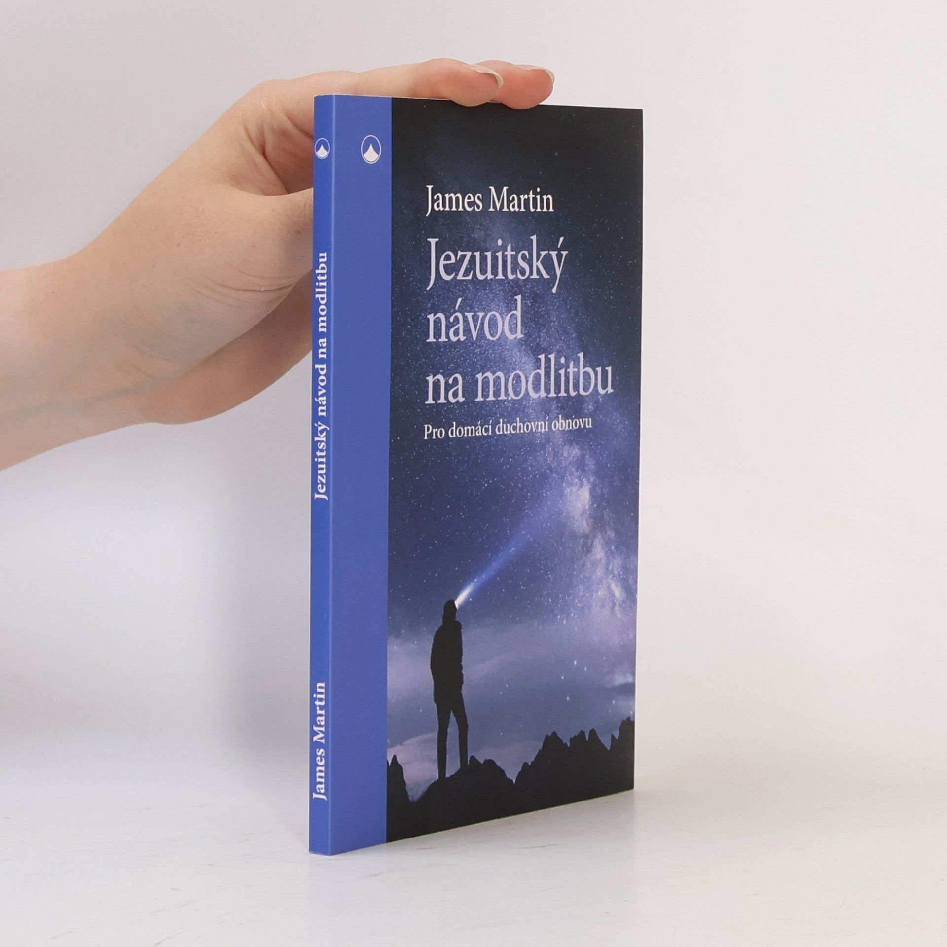 James Martin Jezuitský návod na modlitbu