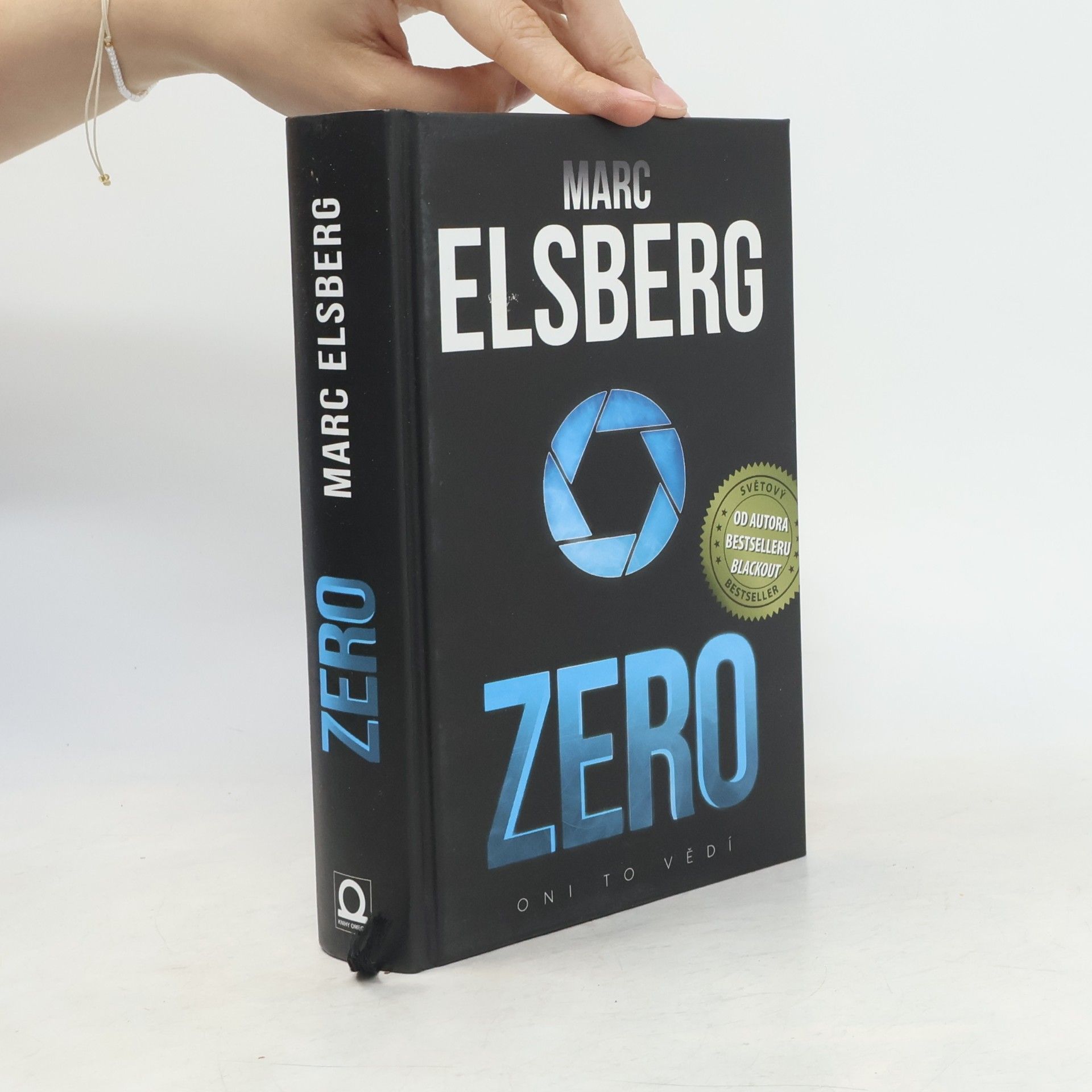 Marc Elsberg Zero: Oni to vědí