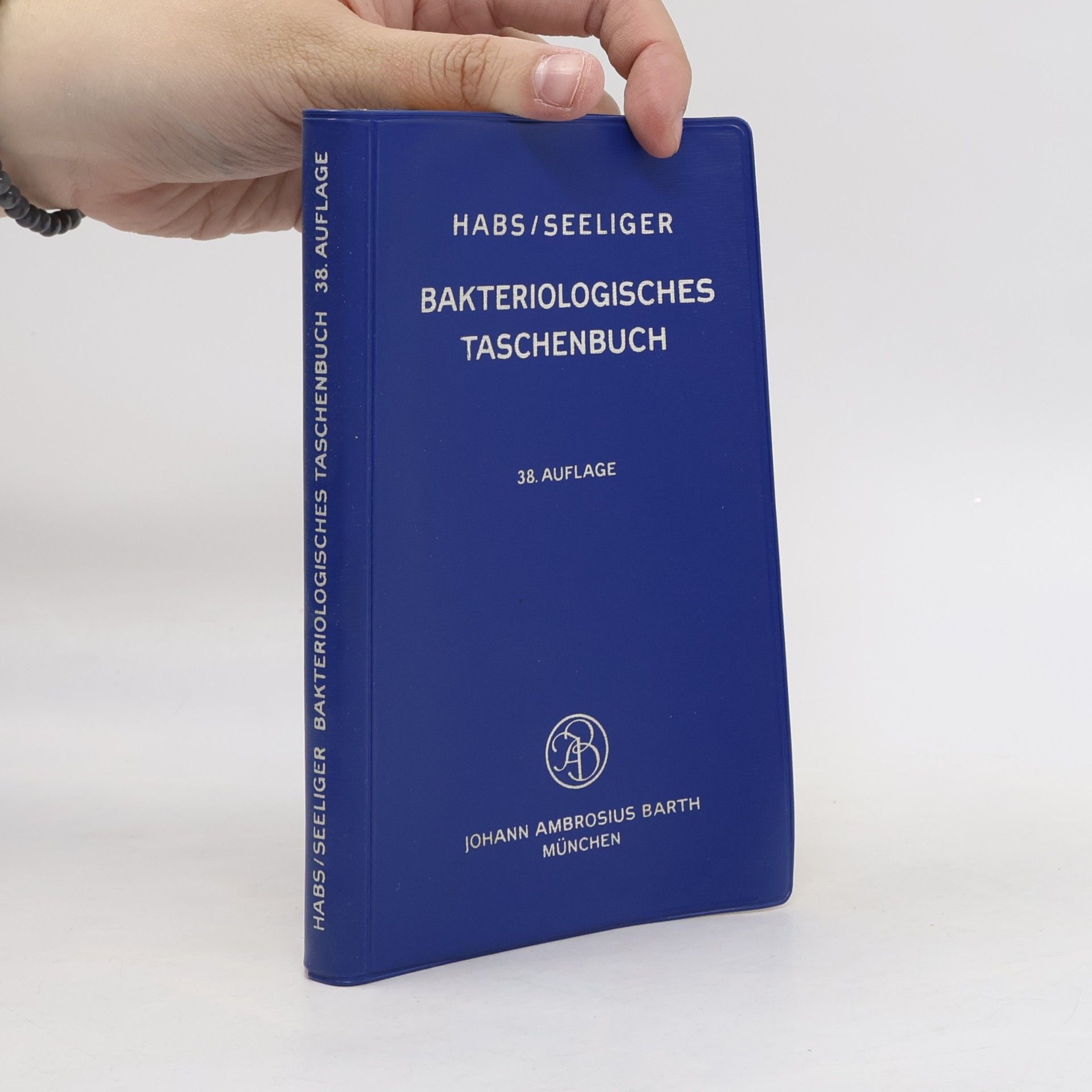 Heinz P. R. Seeliger Bakteriologisches Taschenbuch