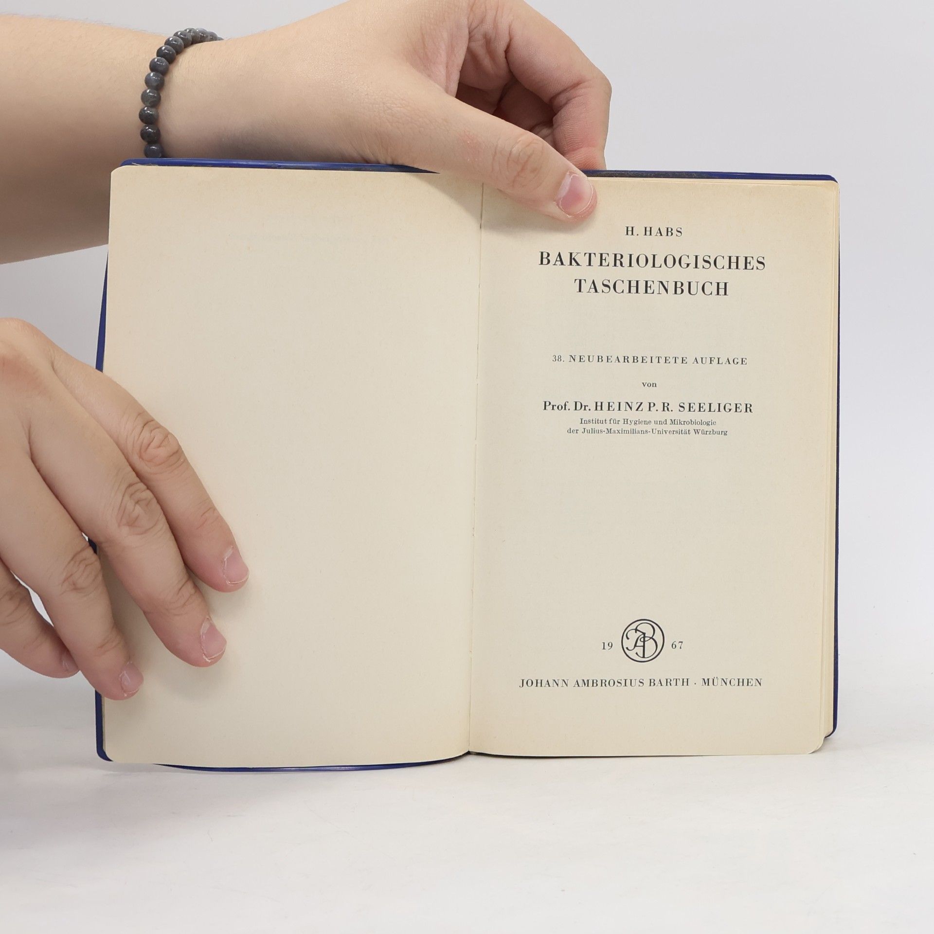 Heinz P. R. Seeliger Bakteriologisches Taschenbuch