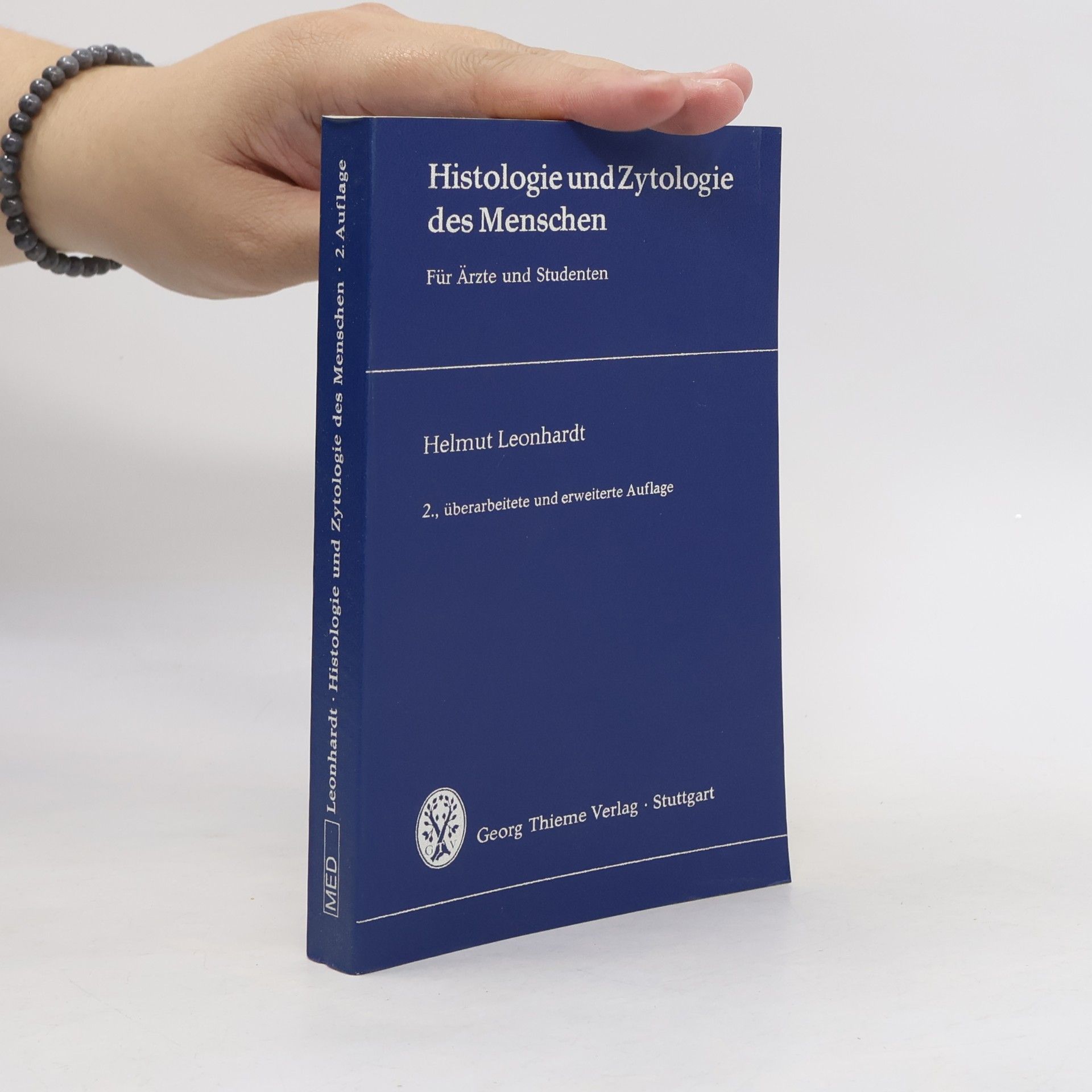 Helmut Leonhardt Histologie und Zytologie des Menschen