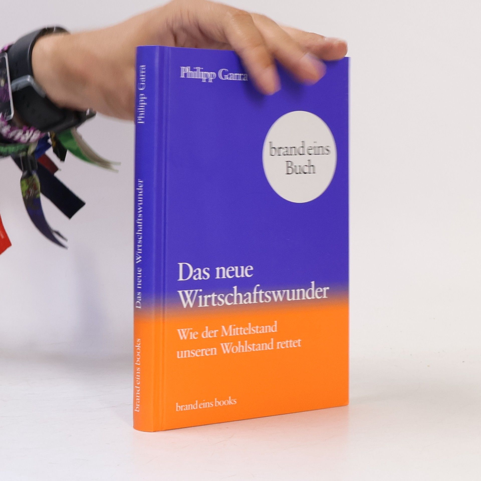 Philipp Garra Das neue Wirtschaftswunder