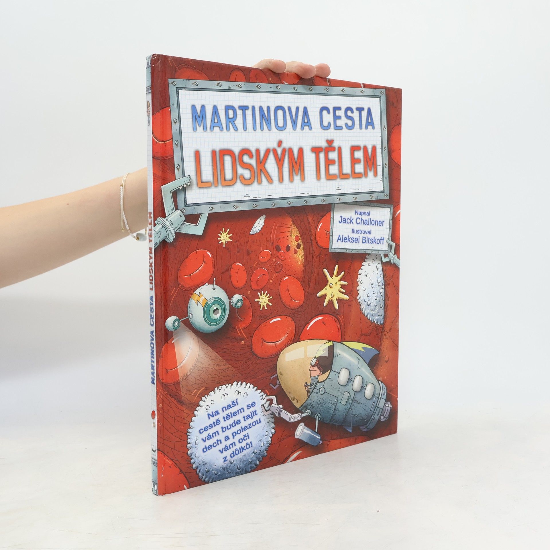Jack Challoner Martinova cesta lidským tělem