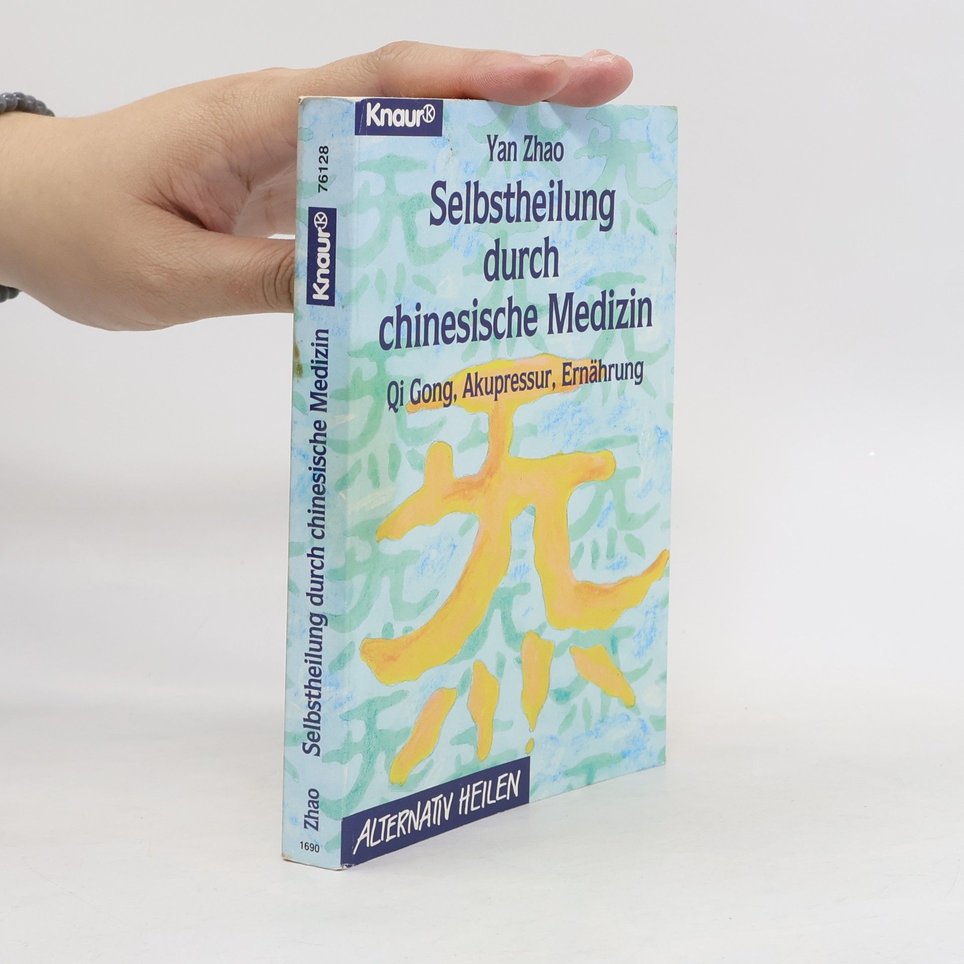 Yan Zhao Selbstheilung durch chinesische Medizin