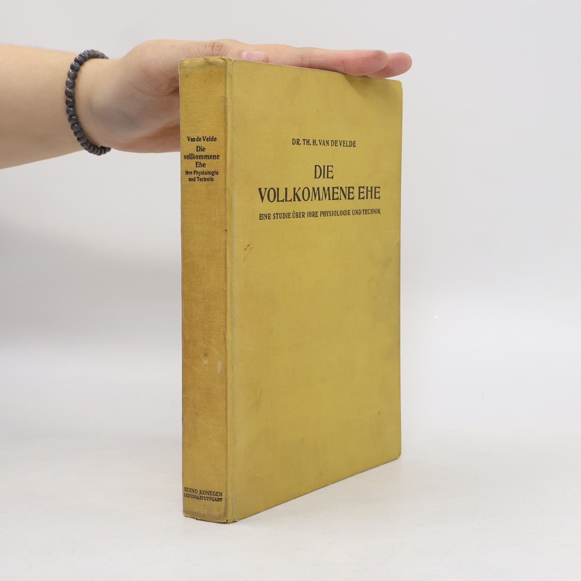 Theodoor Hendrik Van de Velde Die vollkommene Ehe