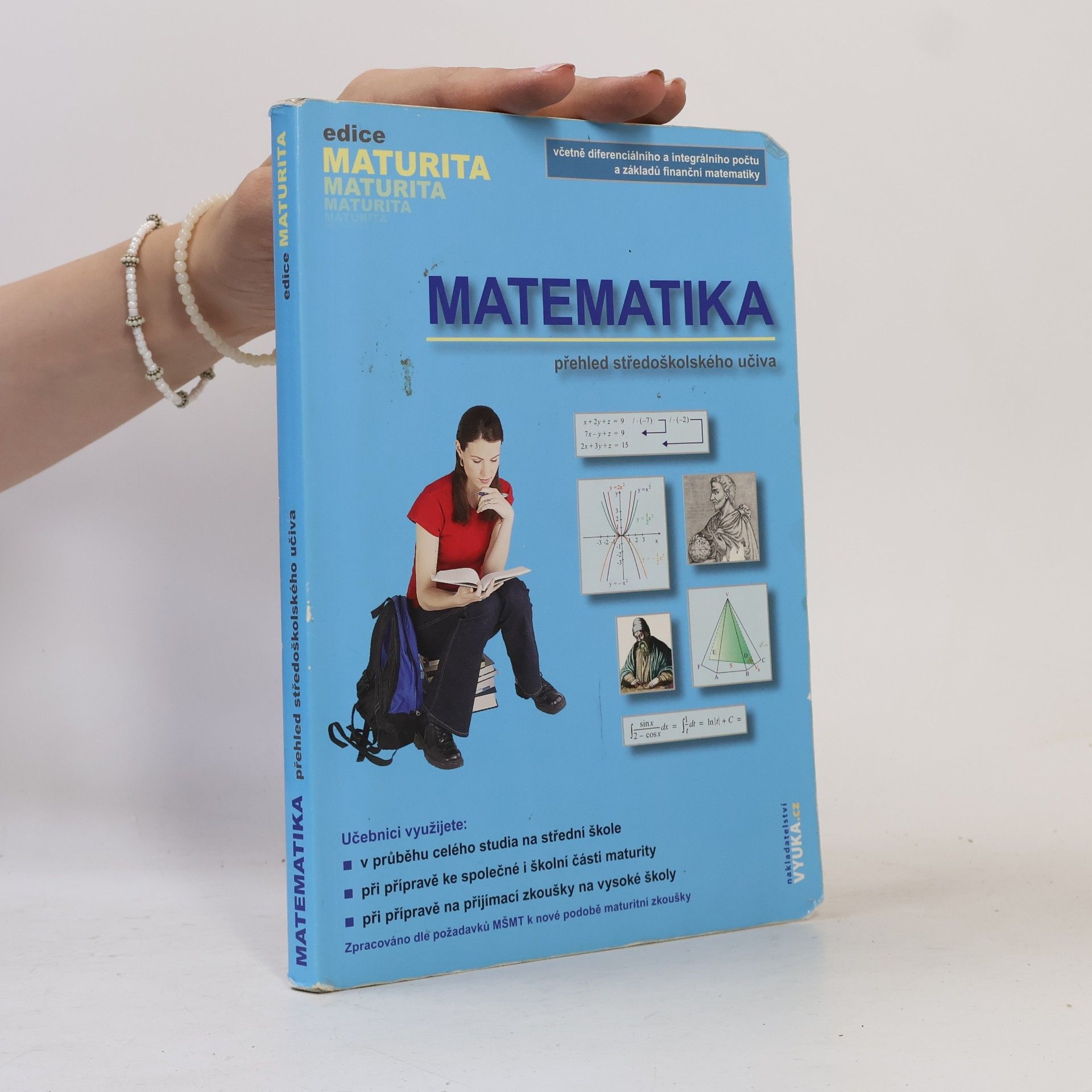 Naděžda Kubešová Matematika. Přehled středoškolského učiva