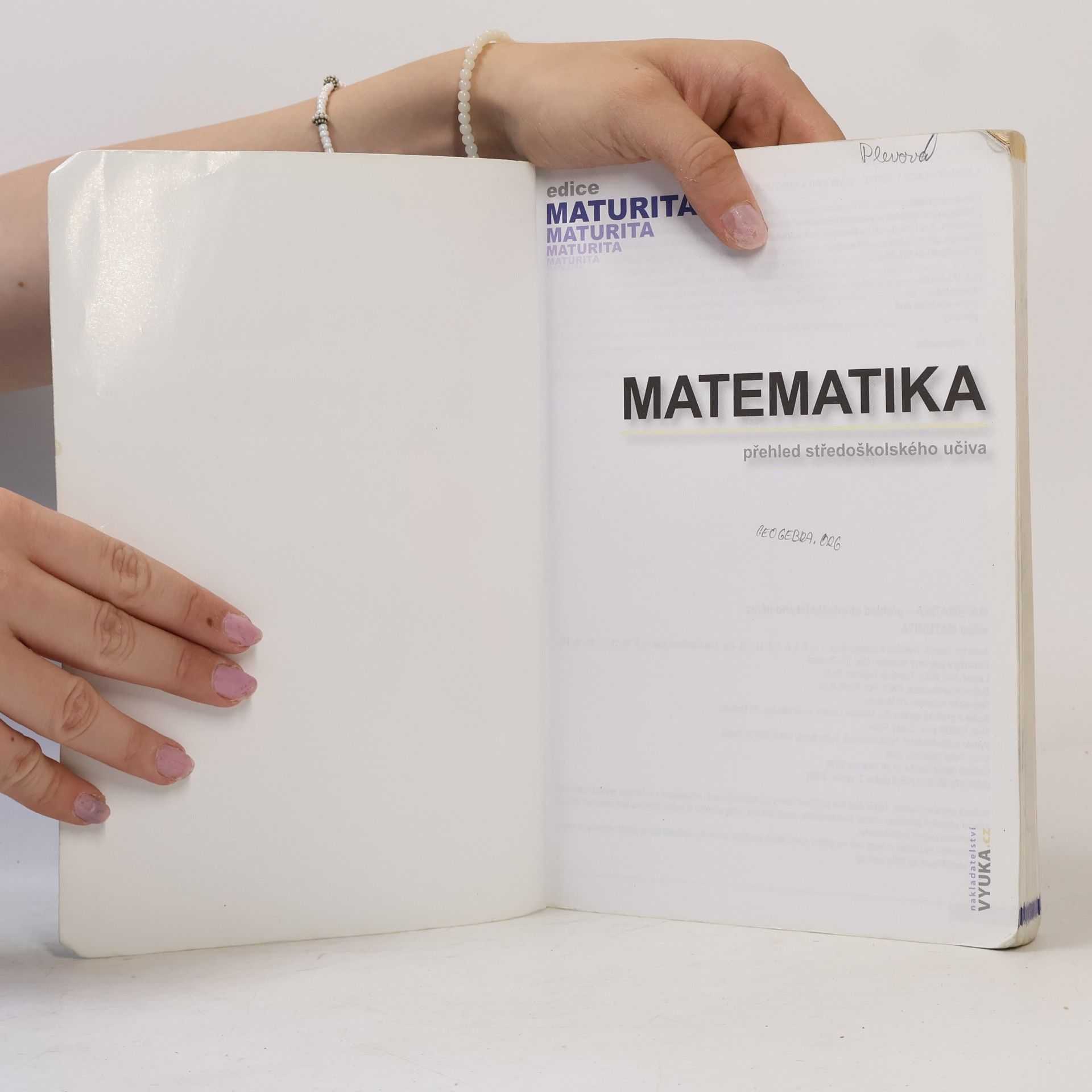 Naděžda Kubešová Matematika. Přehled středoškolského učiva