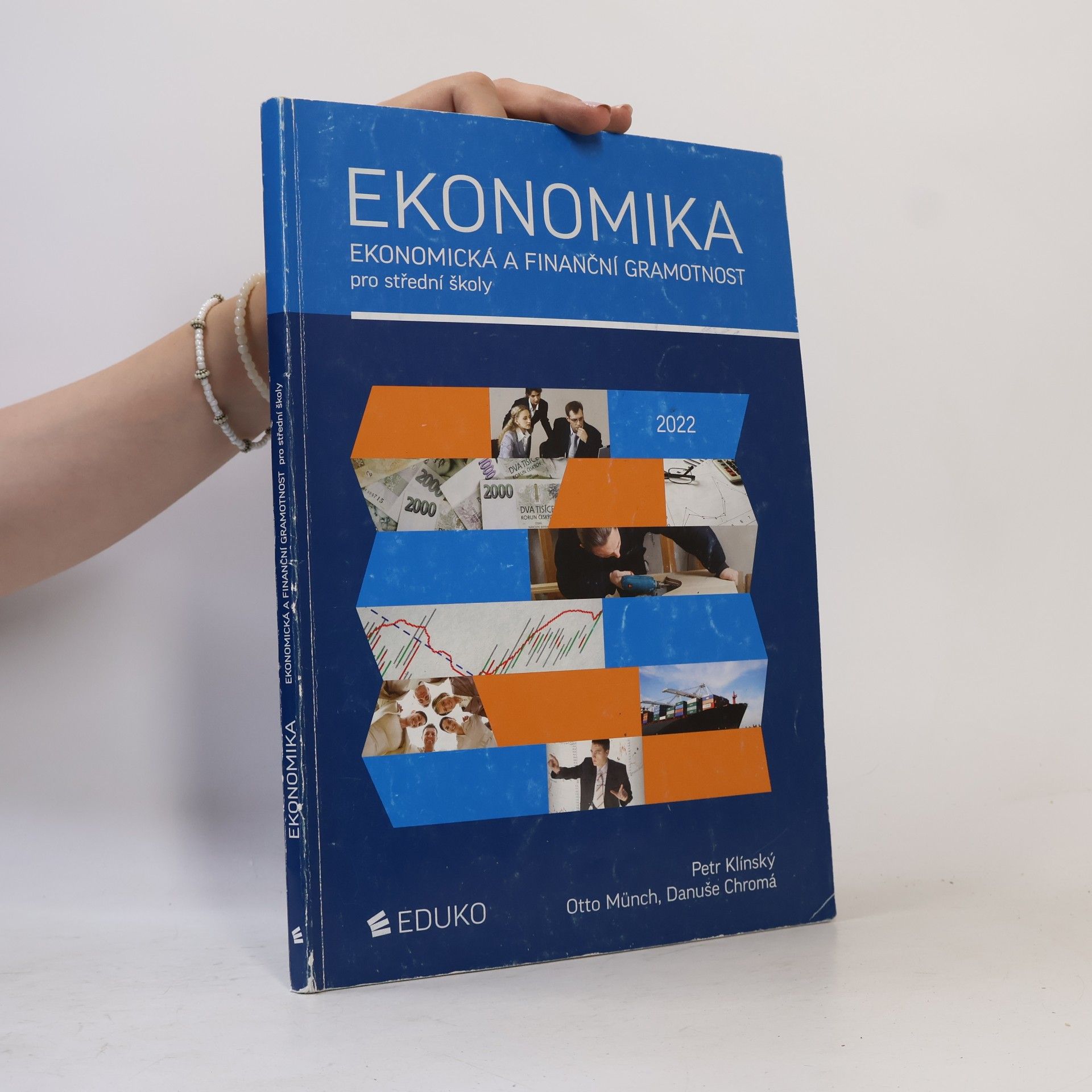 Petr Klínský Ekonomika: ekonomická a finanční gramotnost pro střední školy
