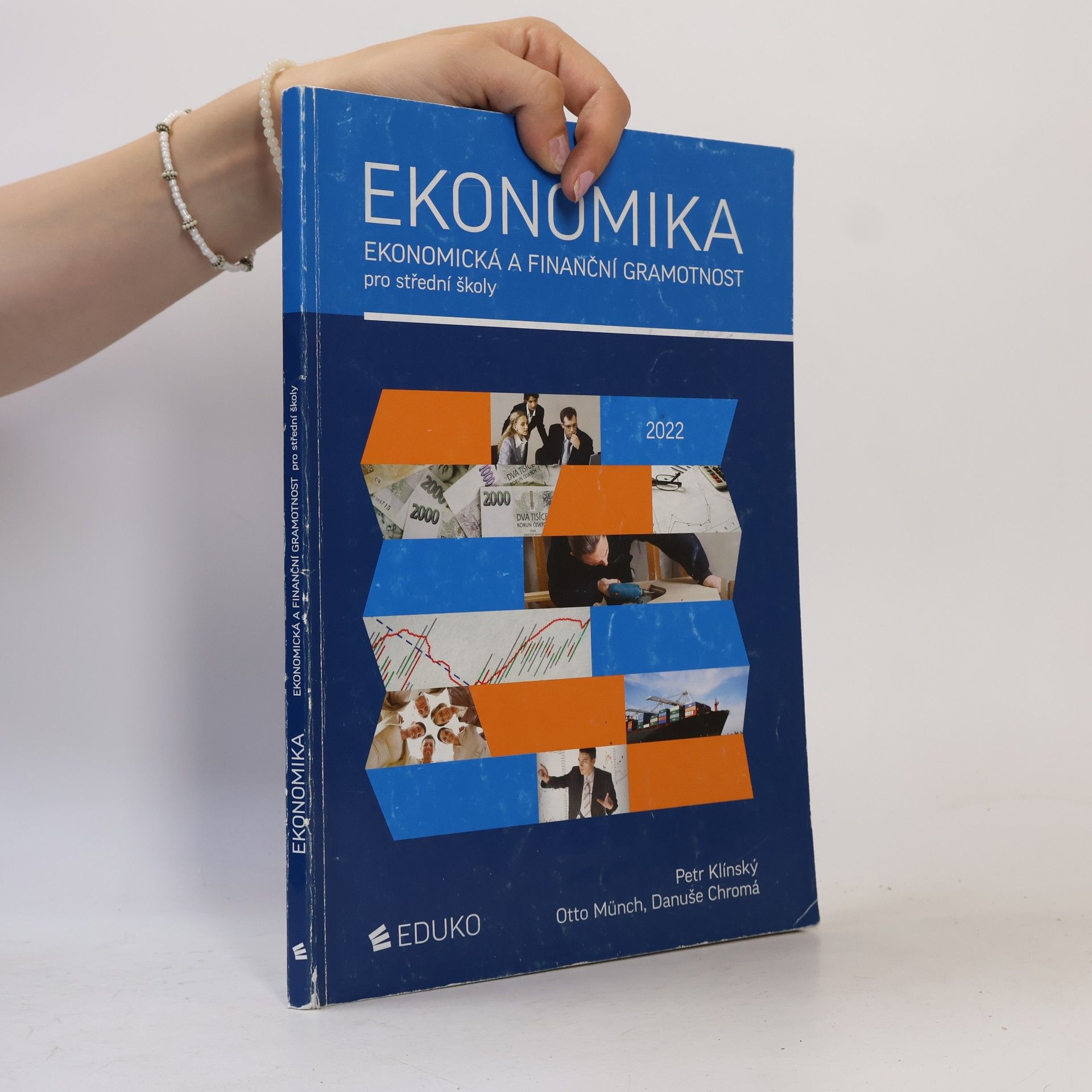 Petr Klínský Ekonomika: ekonomická a finanční gramotnost pro střední školy