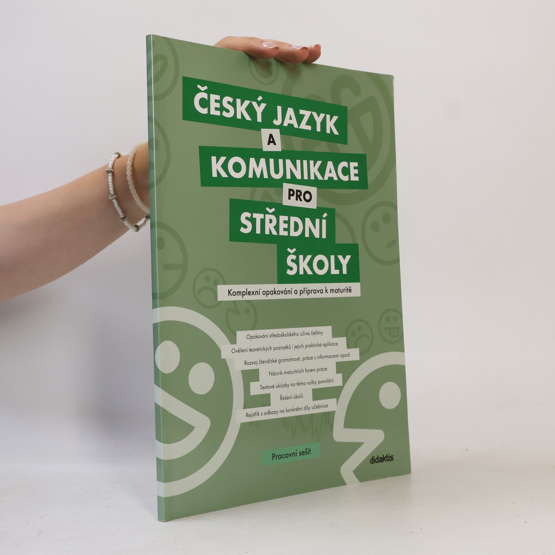 Petra Adámková Český jazyk a komunikace pro střední školy : komplexní opakování a příprava k maturitě. Pracovní sešit