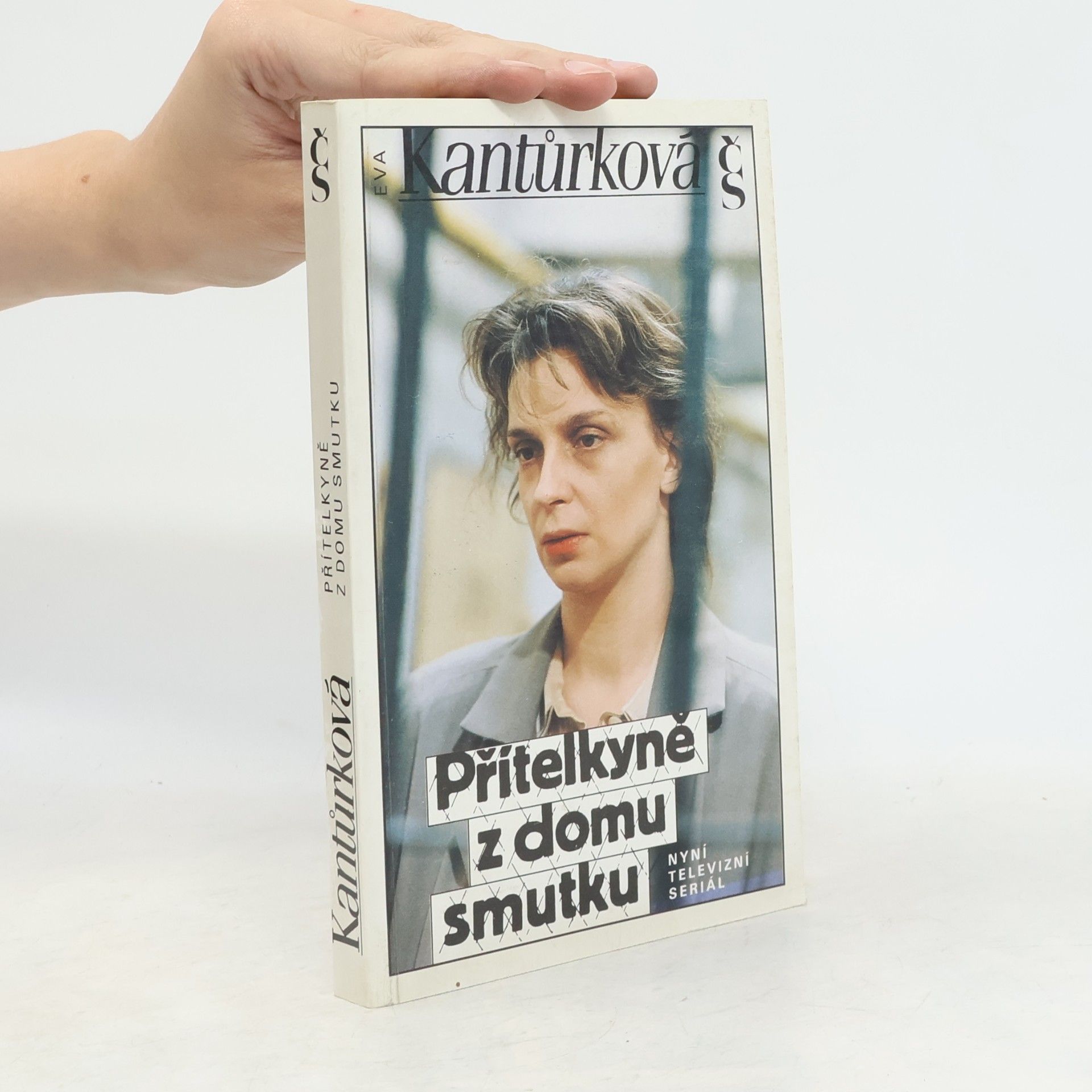 Eva Kantůrková Přítelkyně z domu smutku