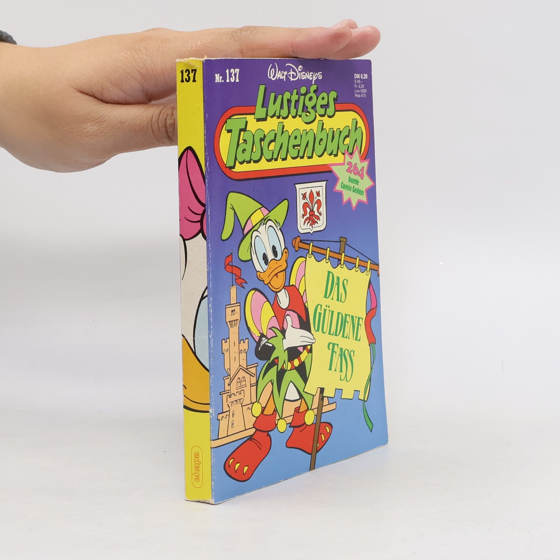 Walt Disney Lustiges Taschenbuch 137. Das güldene Fass