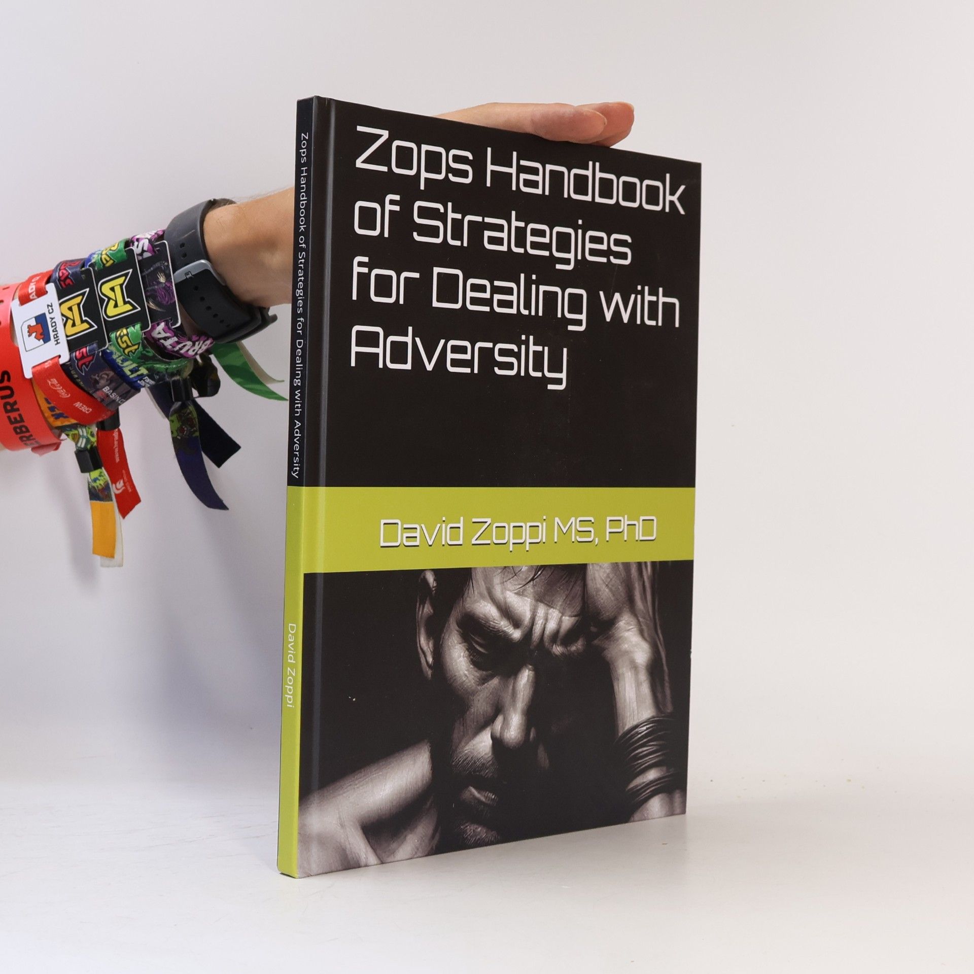 David James Zoppi Zops Handbook of Strategies for Dealing with Adversity