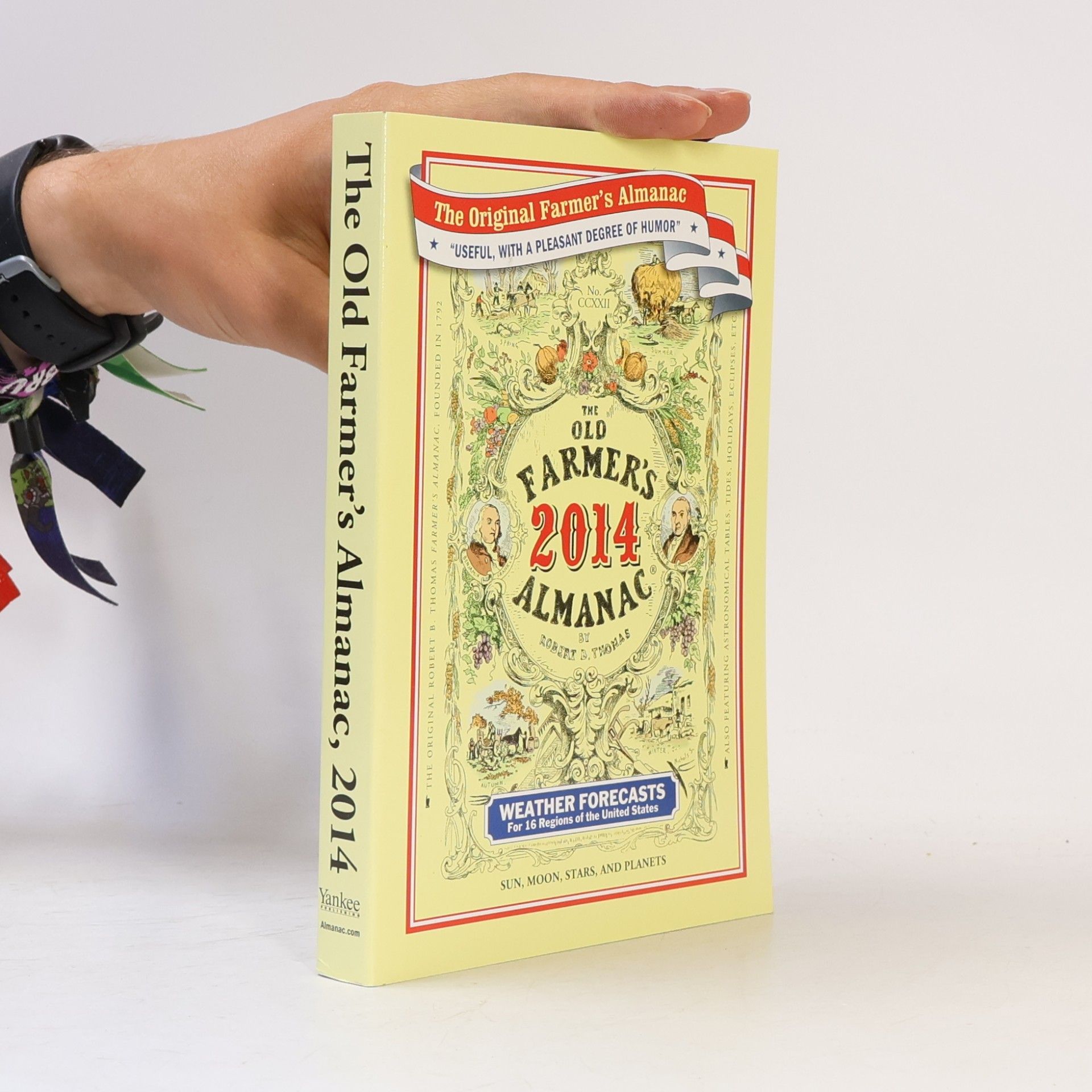 Robert Bailey Thomas The Original Farmer's Almanac - 222: The Old Farmer's Almanac 2014