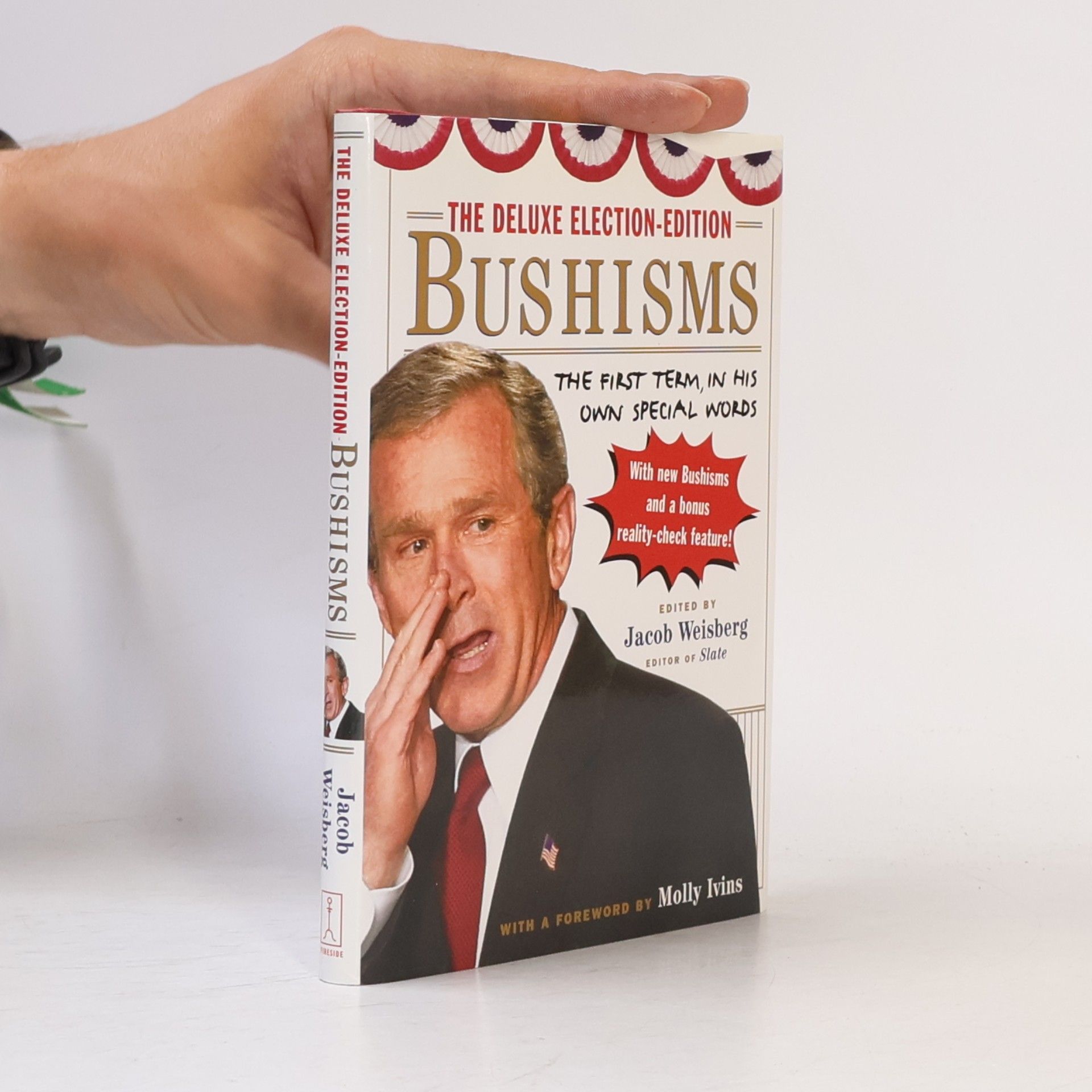 Molly Ivins The Deluxe Election-Edition Bushisms