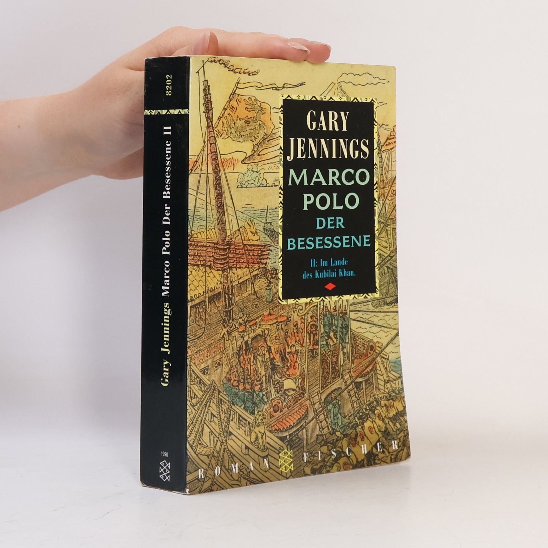 Gary Jennings Marco Polo, der Besessene II.