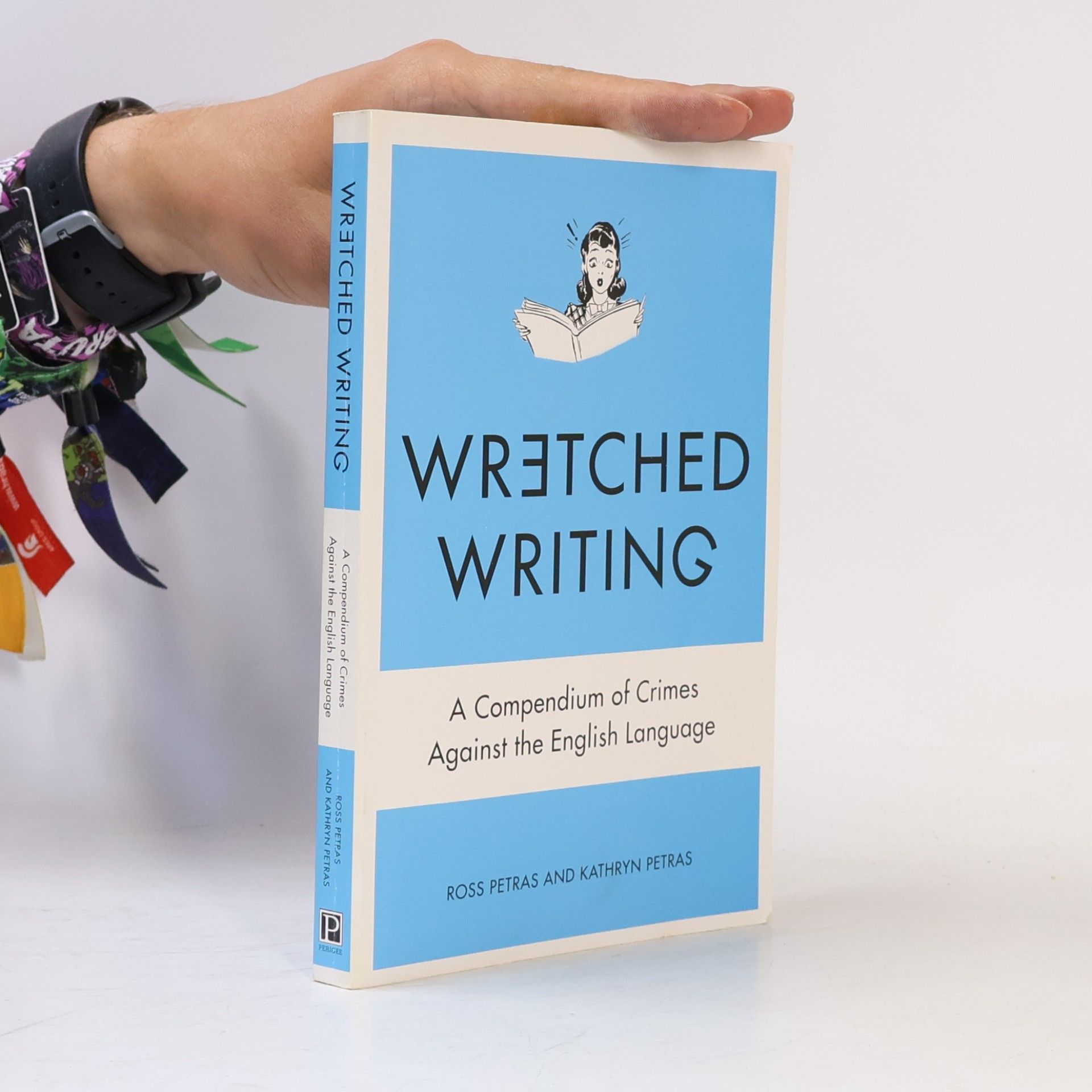Ross Petras Wretched Writing