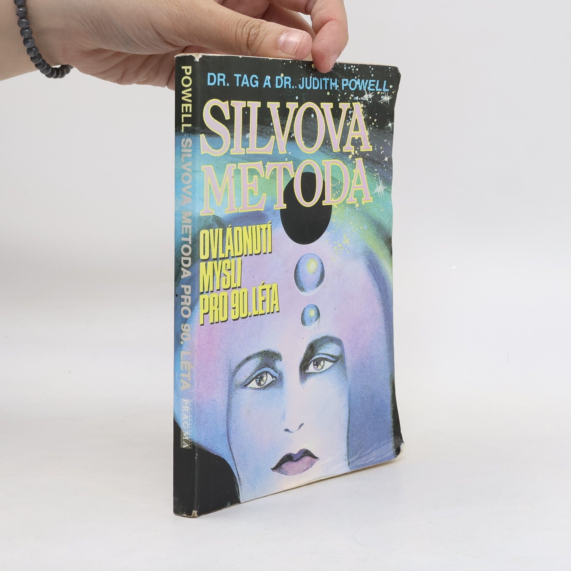 Tag Powell Silvova metoda. Ovládnutí mysli pro 90. léta