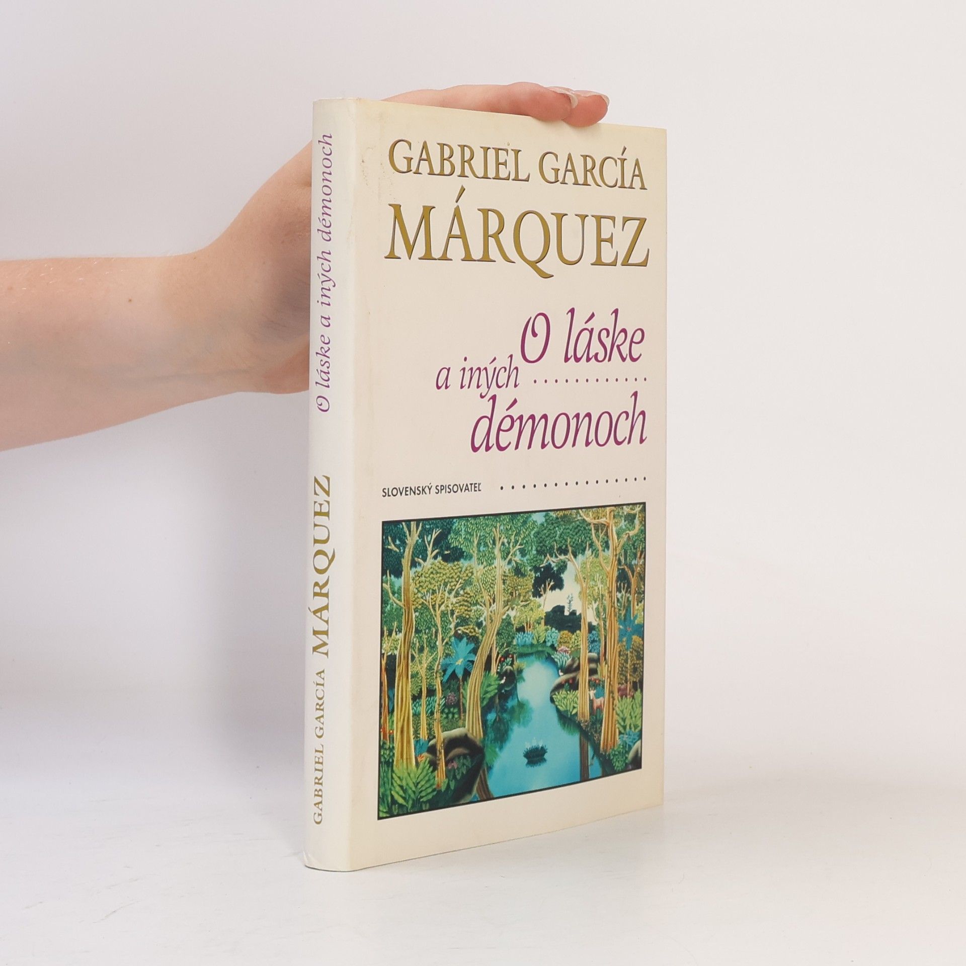 Gabriel García Márquez O láske a iných démonoch