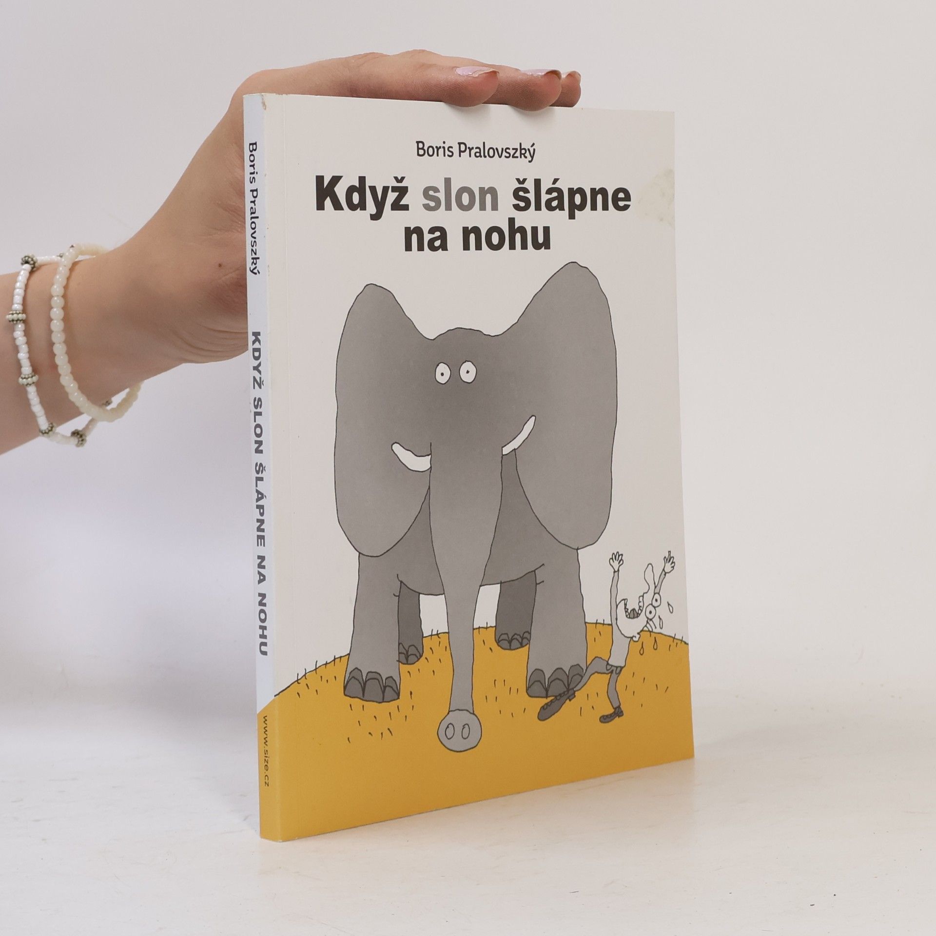 Když slon šlápne na nohu
