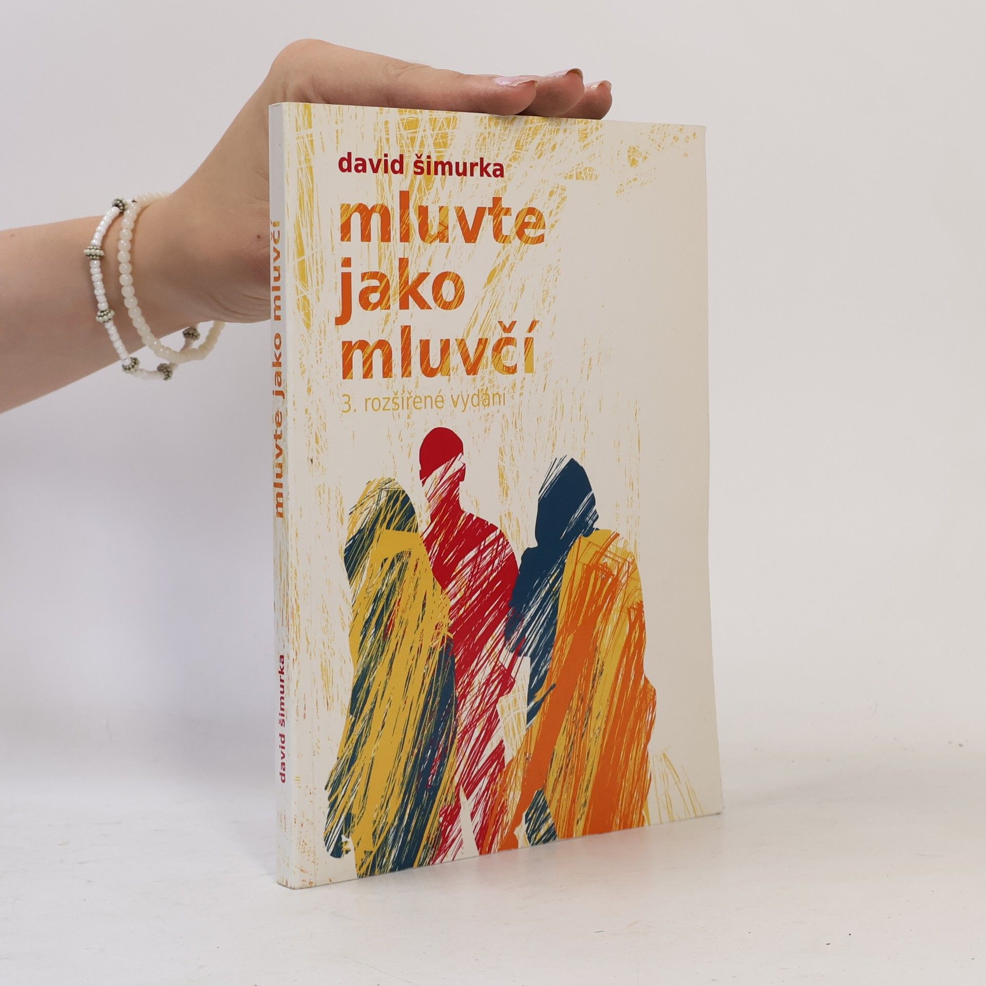 David Šimurka Mluvte jako mluvčí