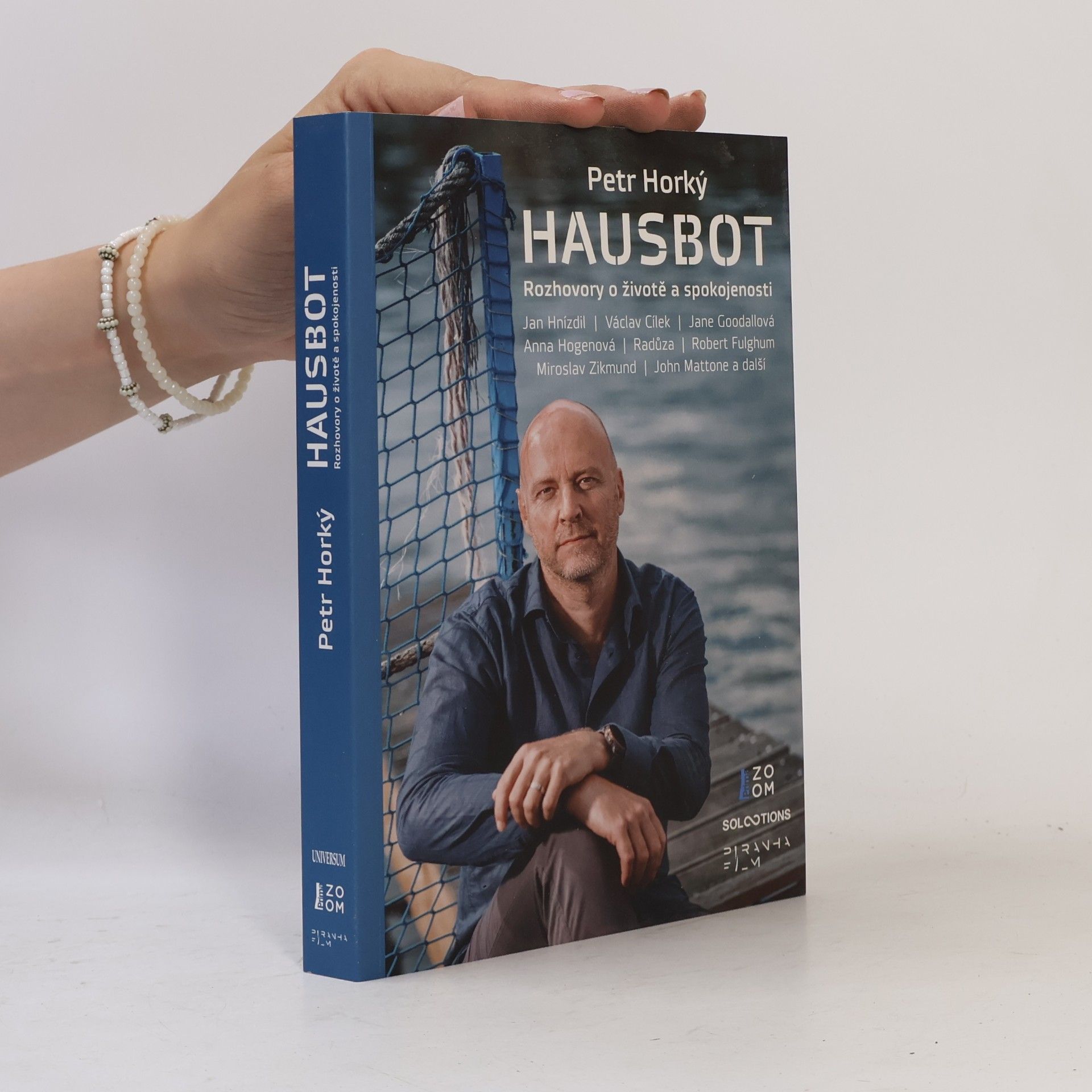 Petr Horký Hausbot : rozhovory o životě a spokojenosti