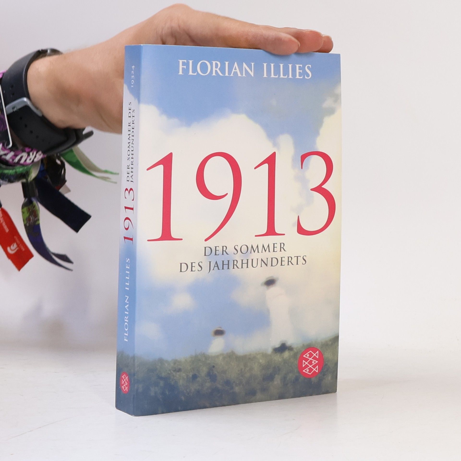 Florian Illies 1913 Der Sommer des Jahrhunderts