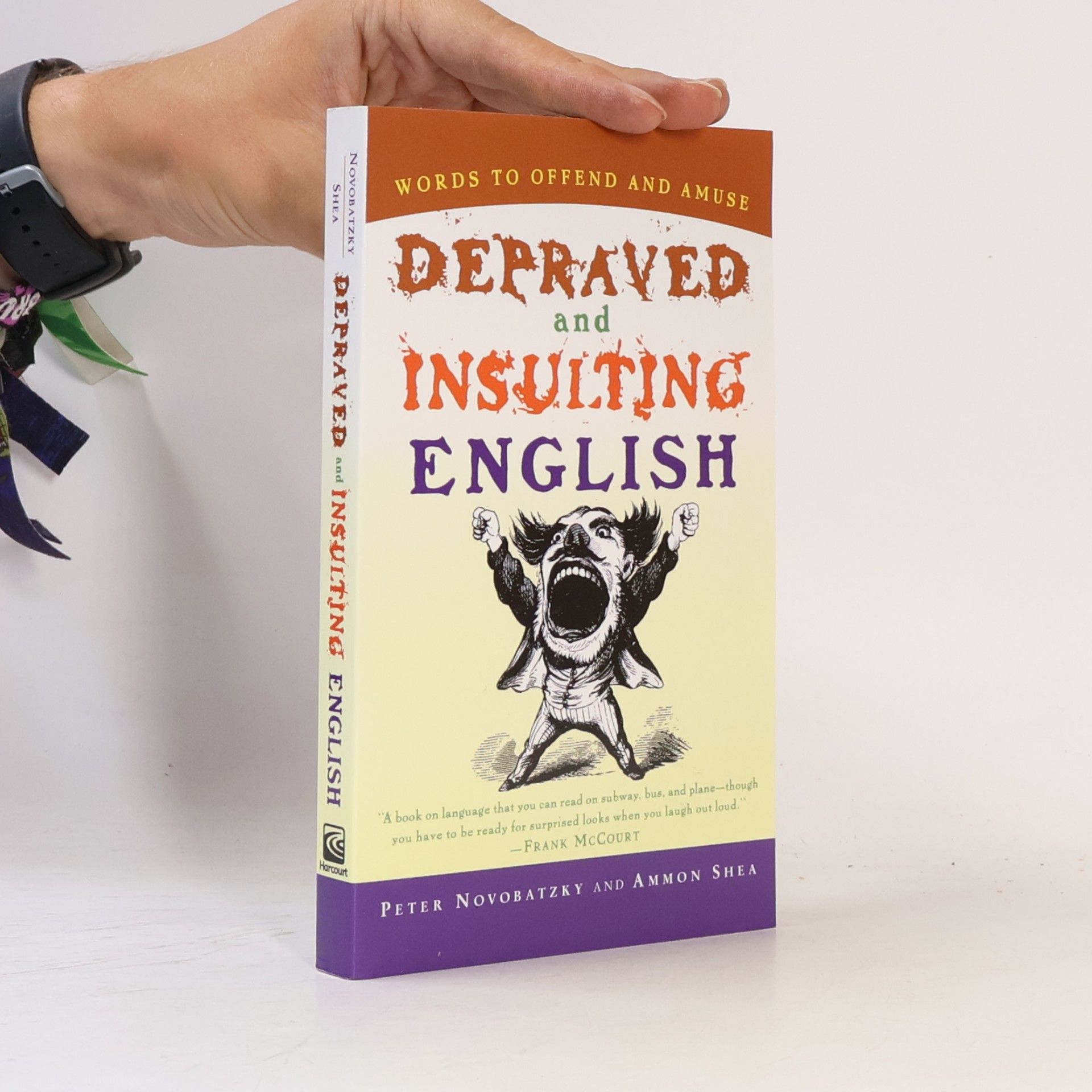 Ammon Shea Depraved and insulting english