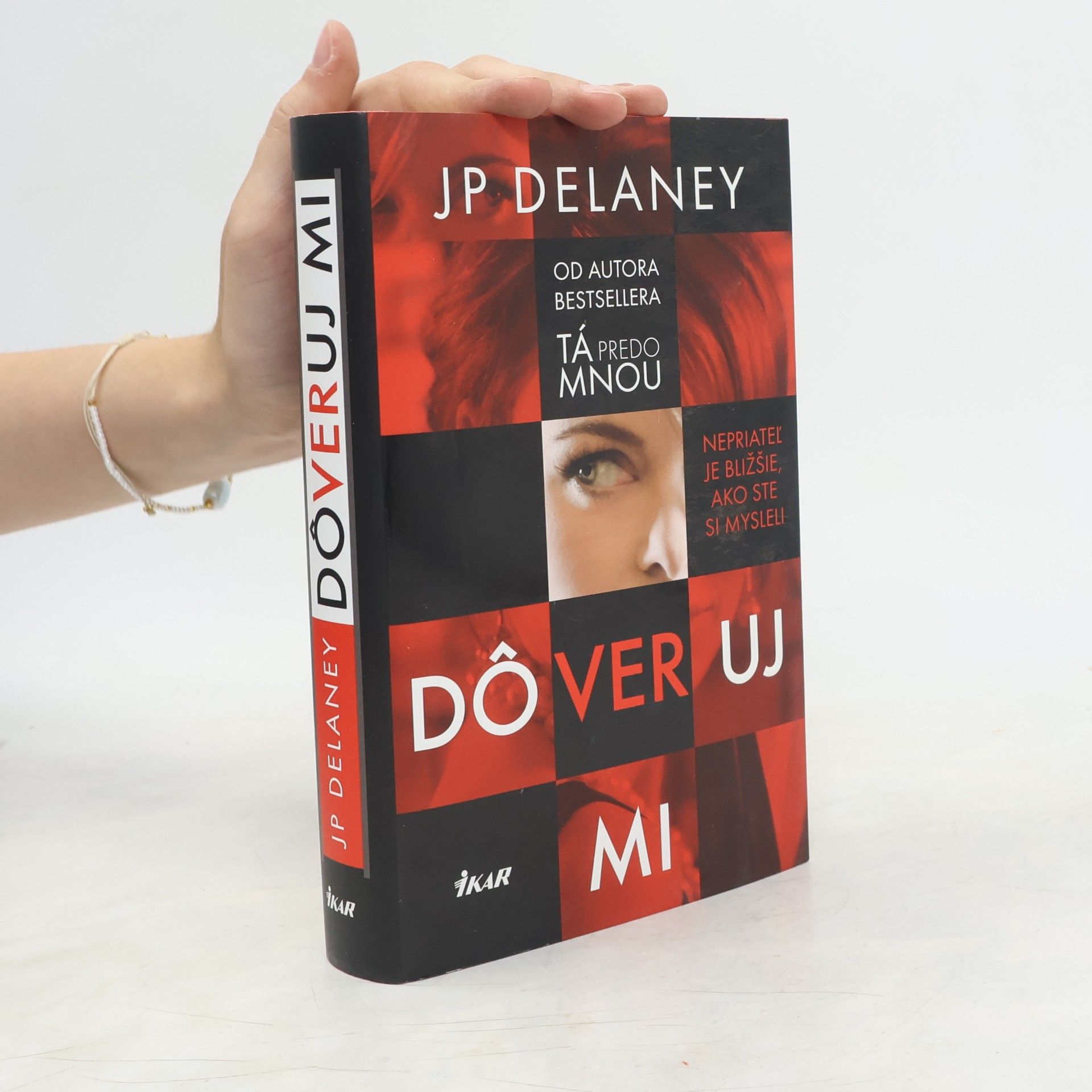 J. P. Delaney Dôveruj mi
