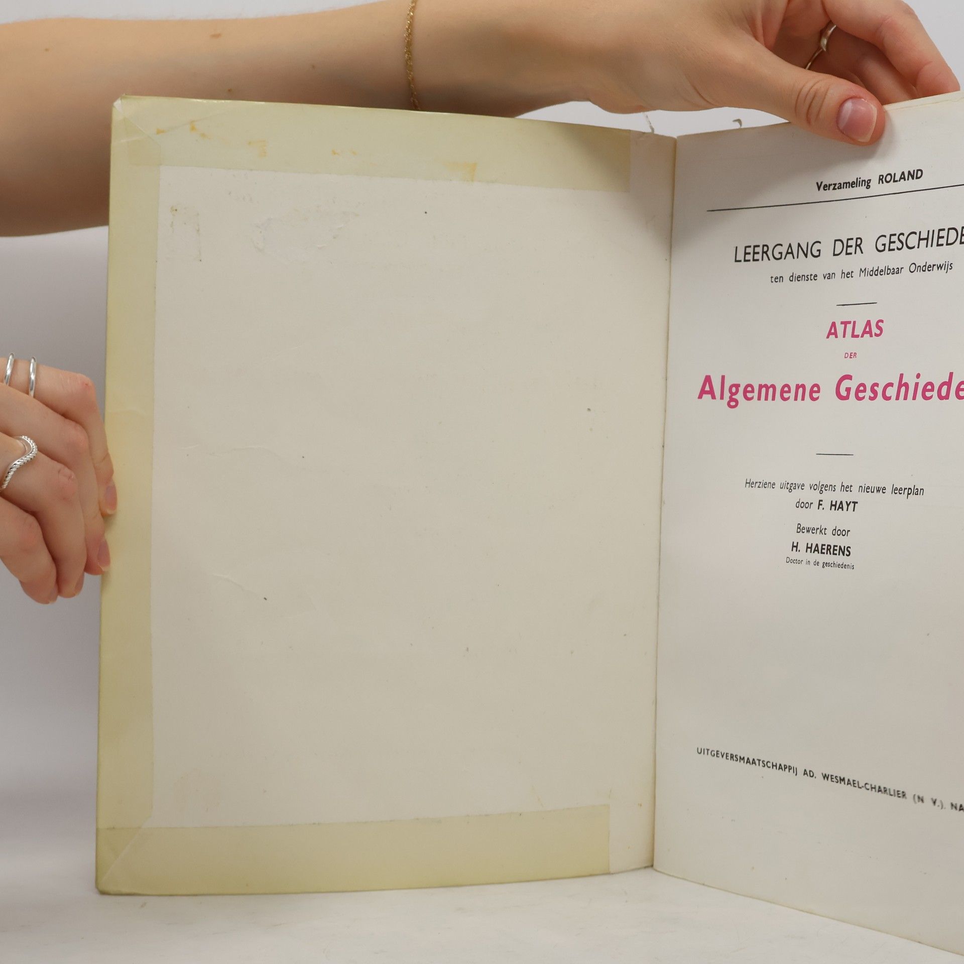 Collectif d'auteurs Atlas der Algemene Geschiedenis en der Belgische Geschiedenis
