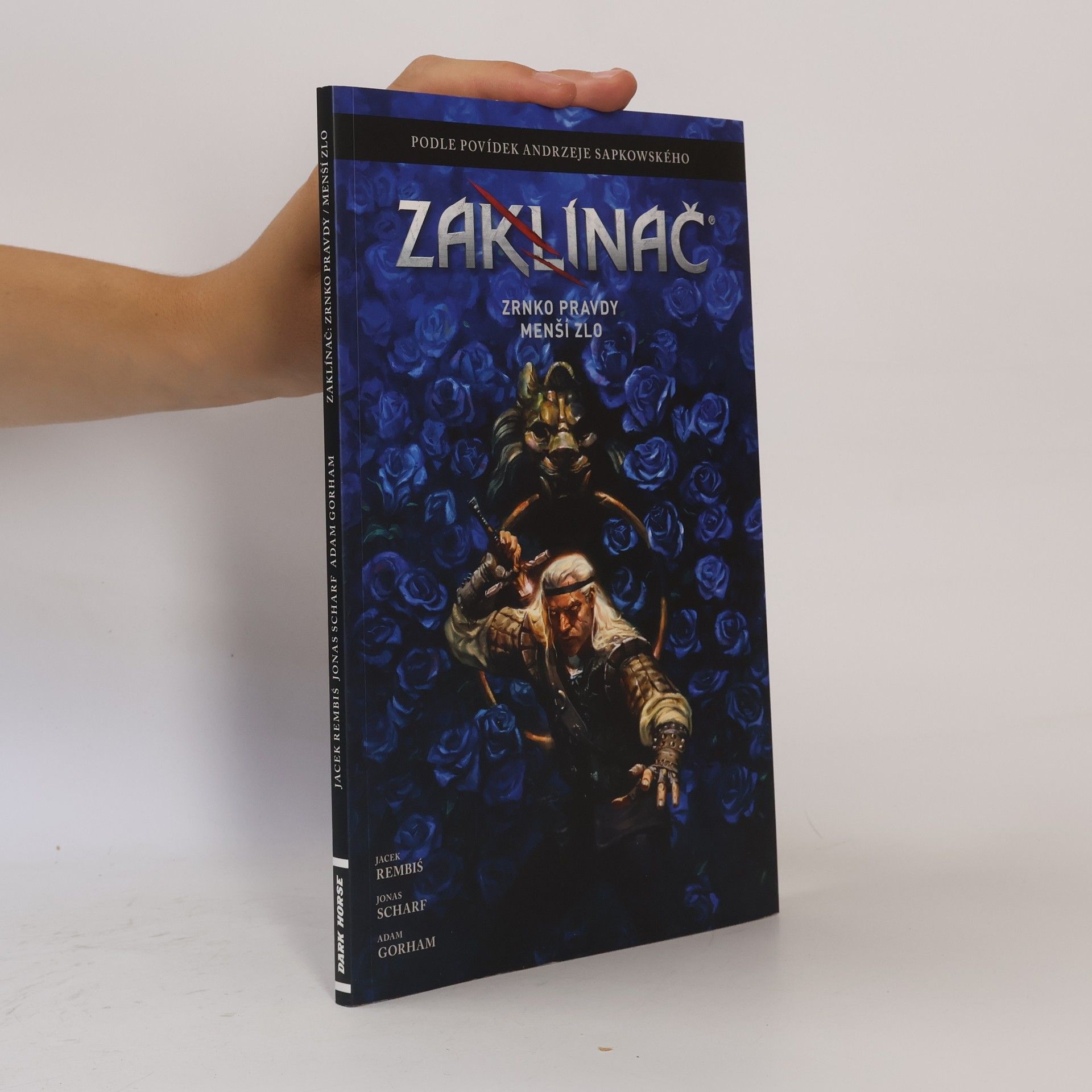 Jacek Rembiś Zaklínač. Zrnko pravdy. Menší zlo