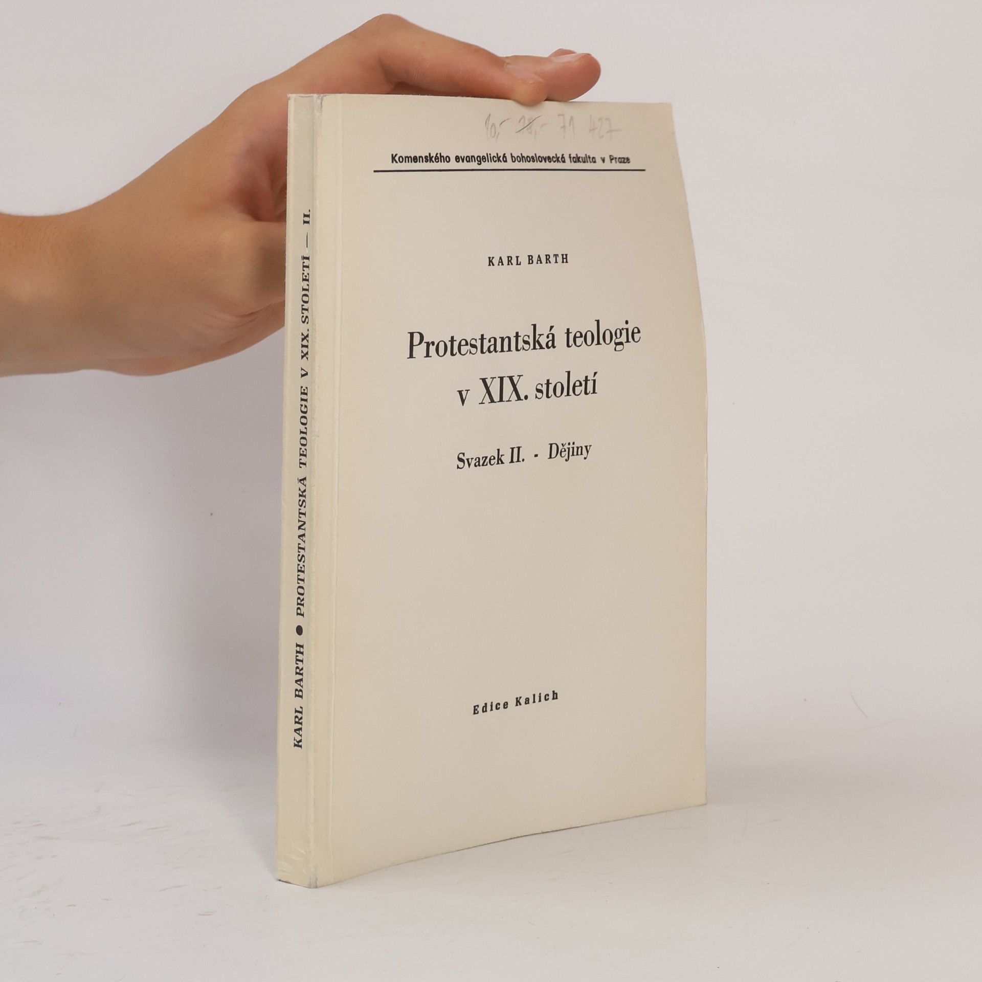 Karl Barth Protestantská teologie v XIX. století. Svazek II. Dějiny