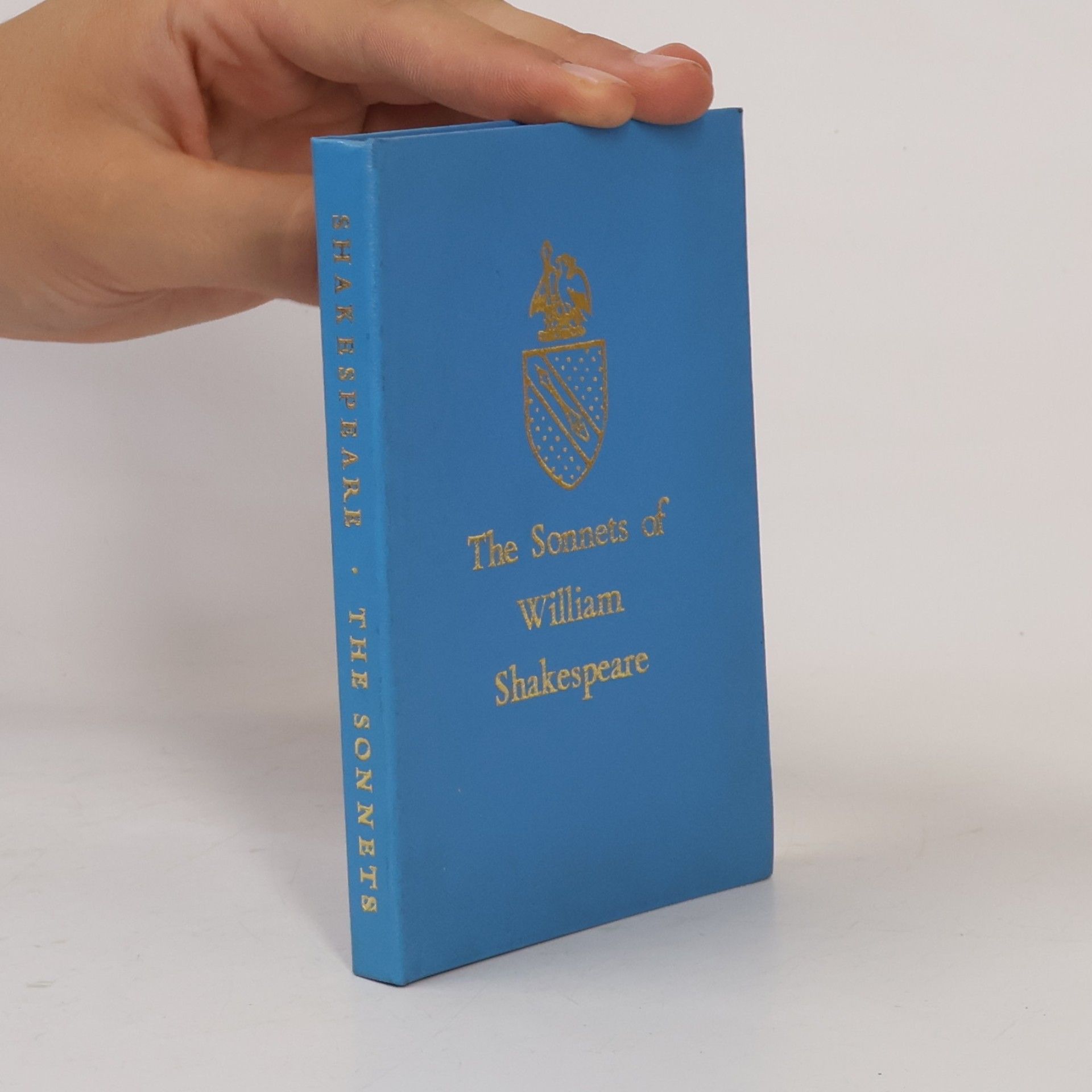 William Shakespeare The Sonnets of William Shakespeare