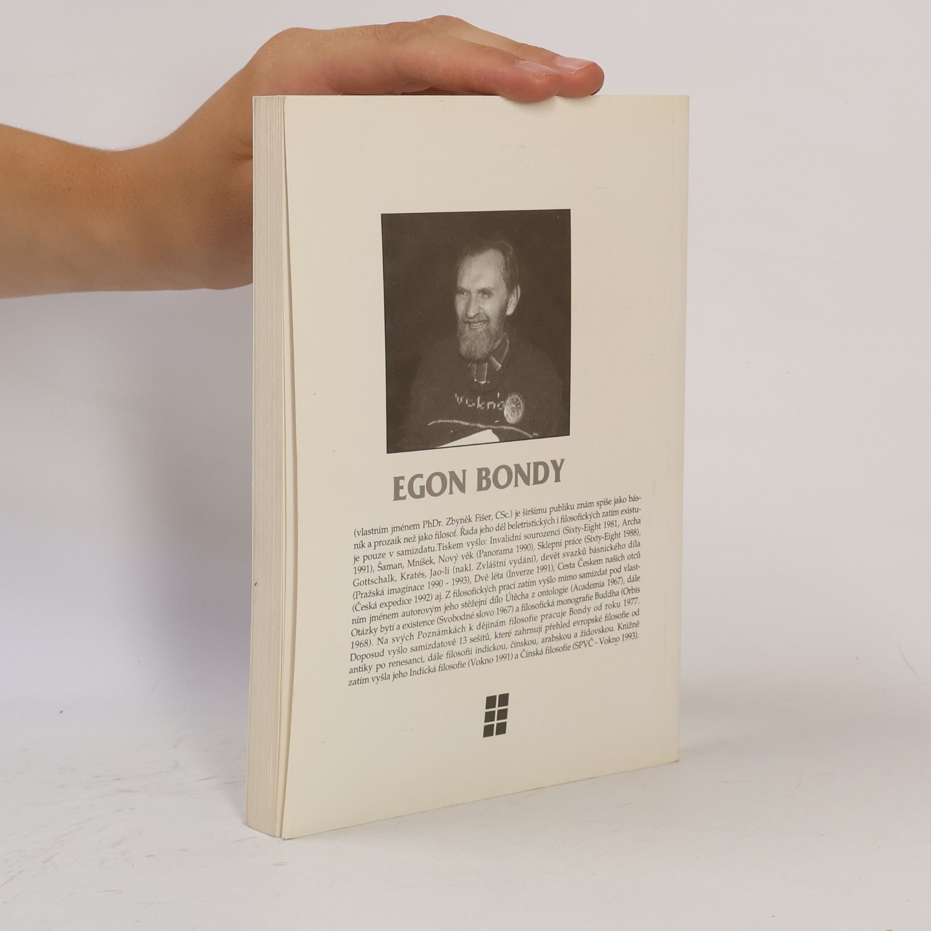 Egon Bondy Filosofie sklonku antiky a křesťanského středověku - Poznámky k dějinám filosofie 4
