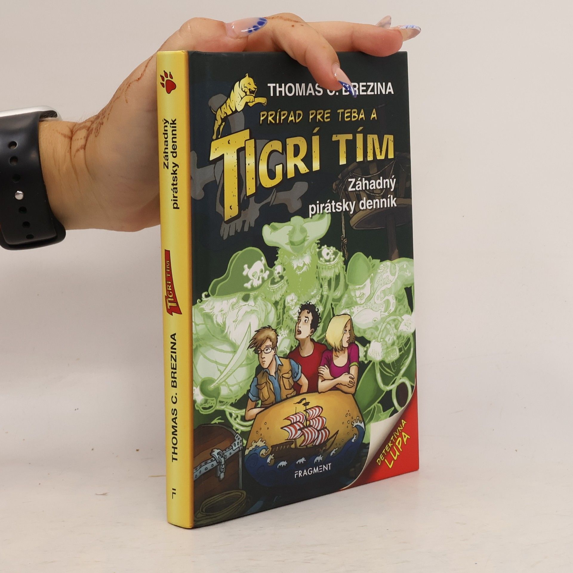 Thomas Brezina Prípad pre teba a tigrí tím: Záhadný pirátský denník