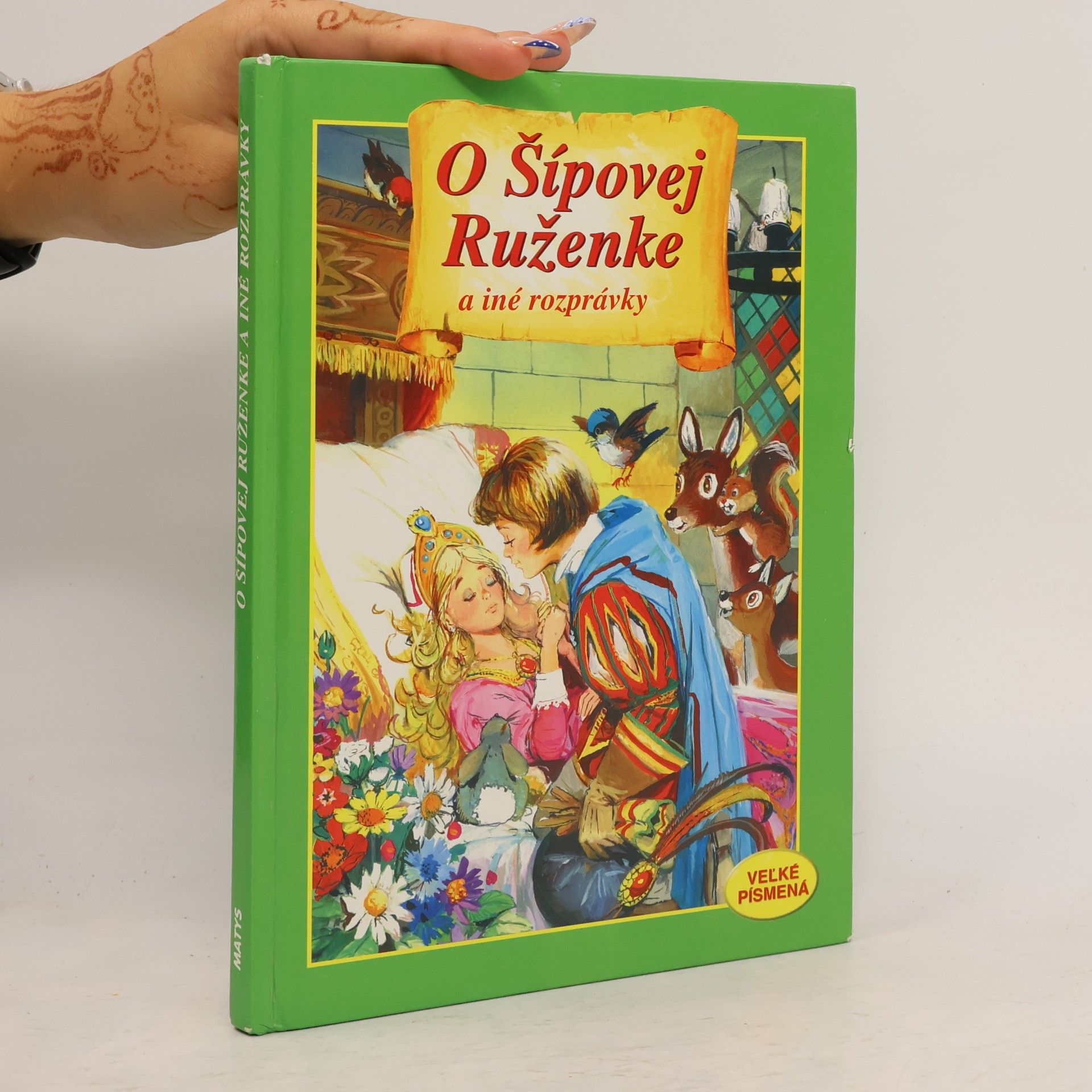 Various authors O Šípovej Ruženke a iné rozpravky