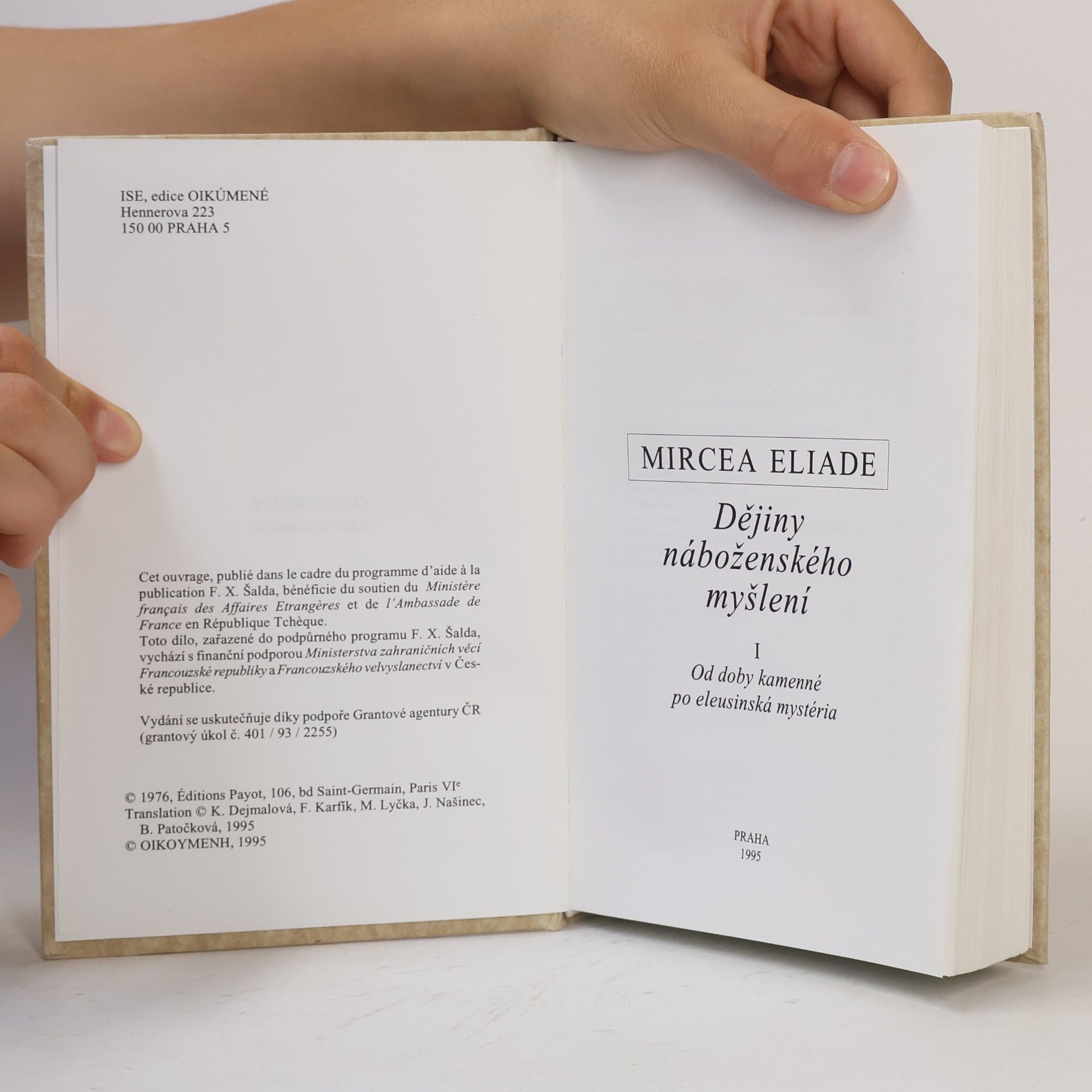 Mircea Eliade Dějiny náboženského myšlení I.