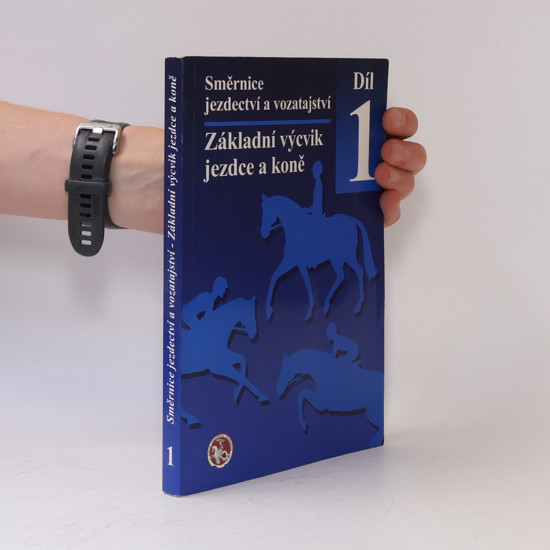 Kolektív autorov Směrnice jezdectví a vozatajství. Díl 1.